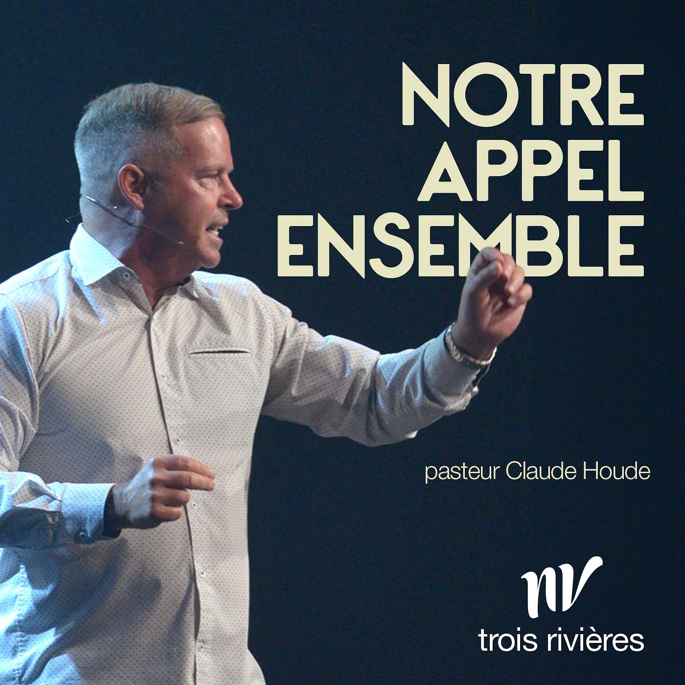 Notre appel ensemble | Claude Houde
