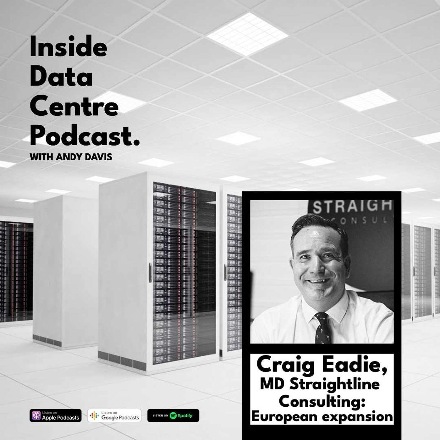 Craig Eadie, MD Straightline Consulting: European Expansion