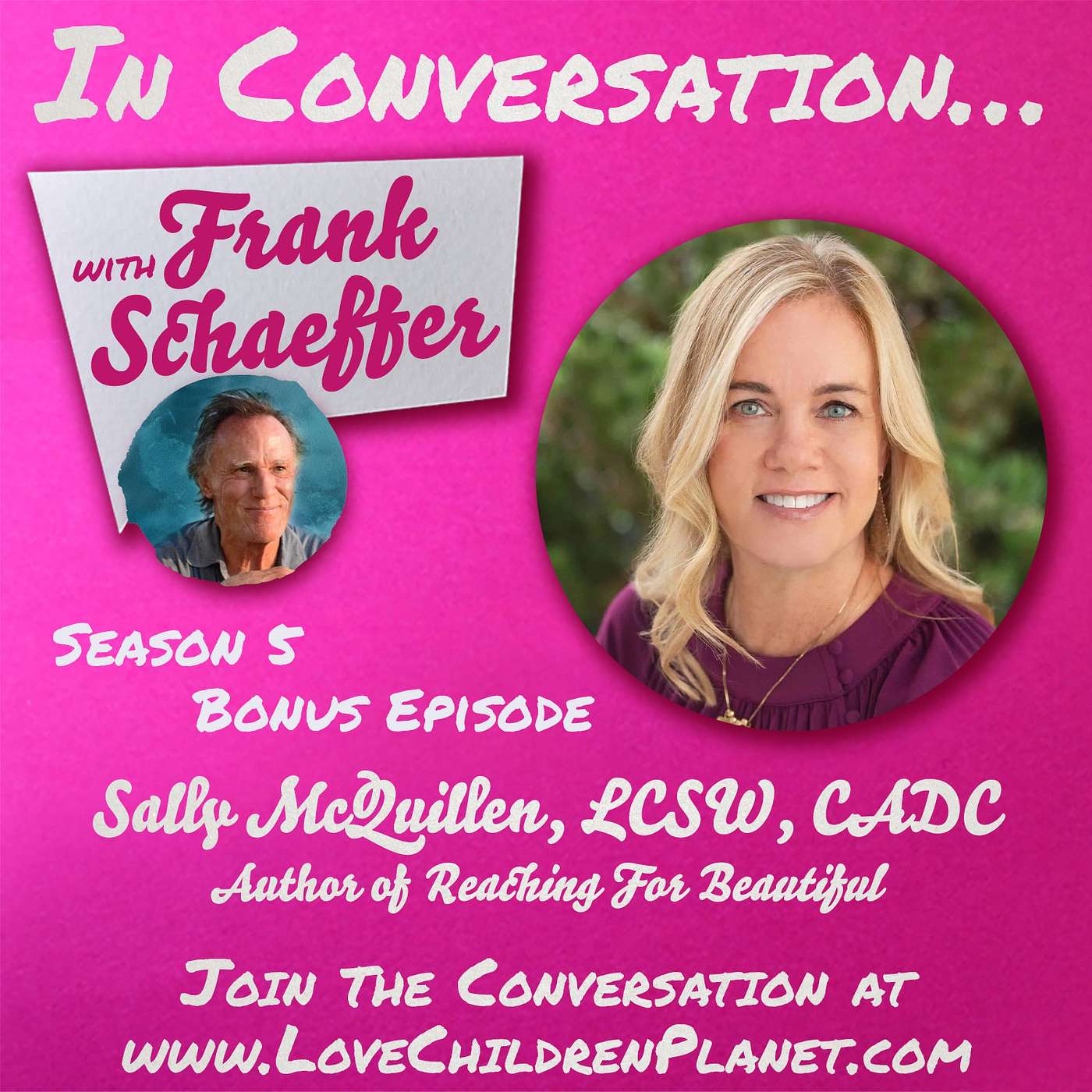 Sally McQuillen, LCSW, CADC on Reaching for Beautiful: Love, Loss, and the Wild Child Who Changed Everything