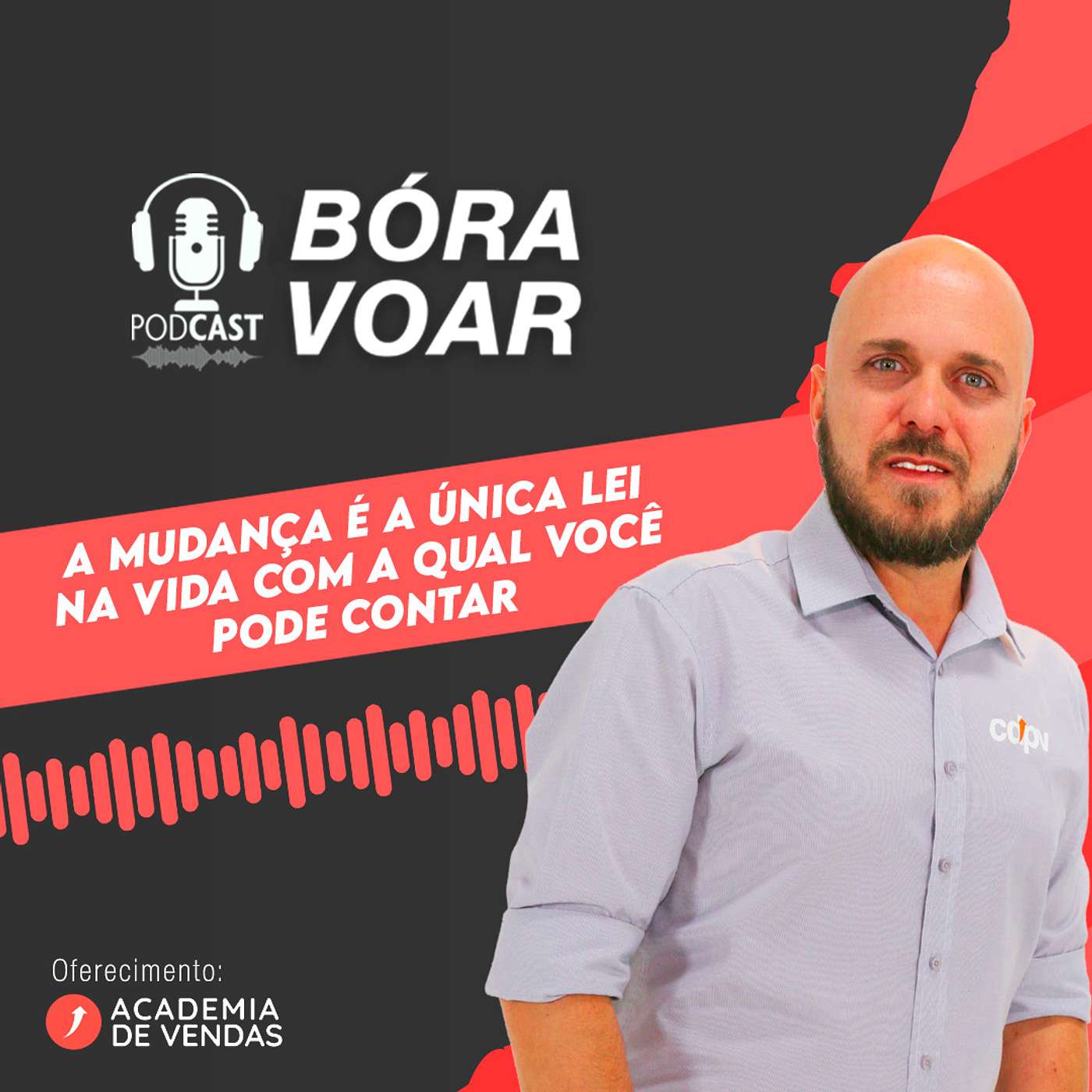 A mudança é a única lei na vida com a qual você pode contar