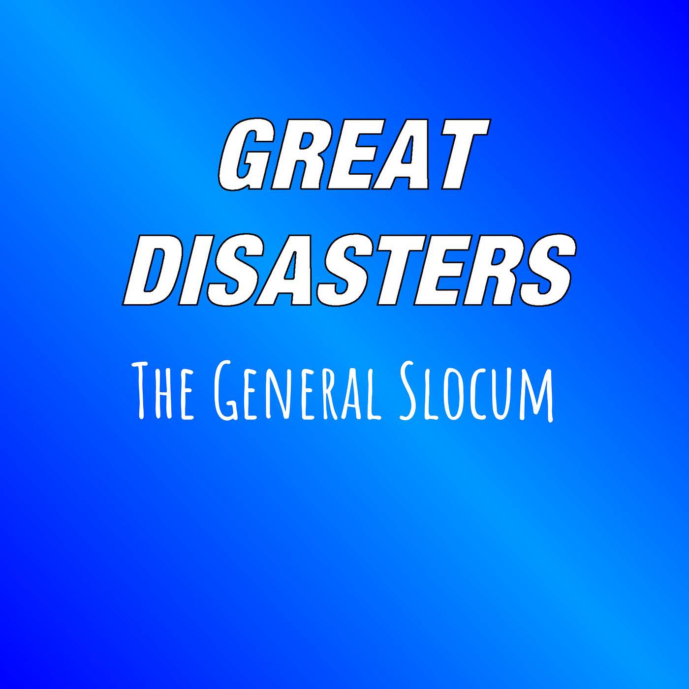 Great Disasters