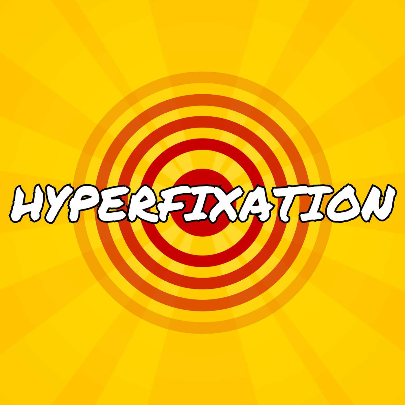 So...About Hyperfixation...