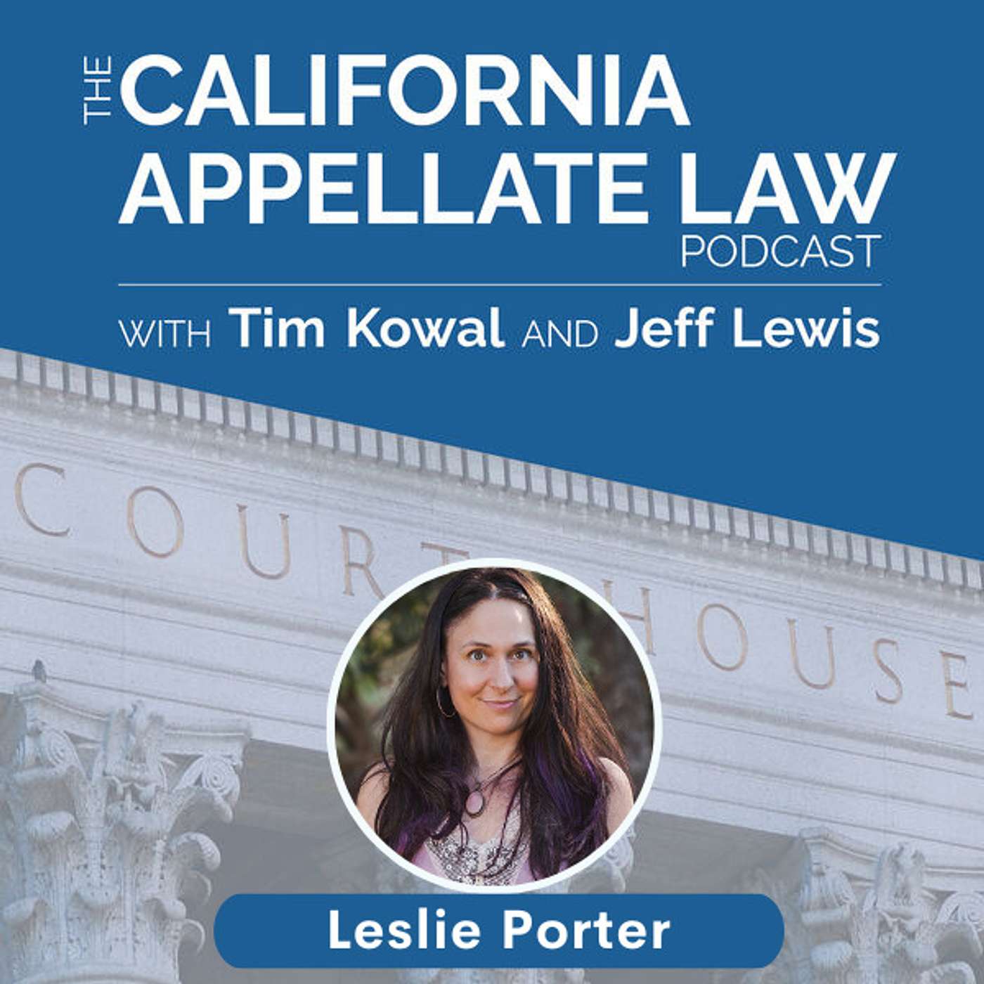 The California Appellate Law Podcast
