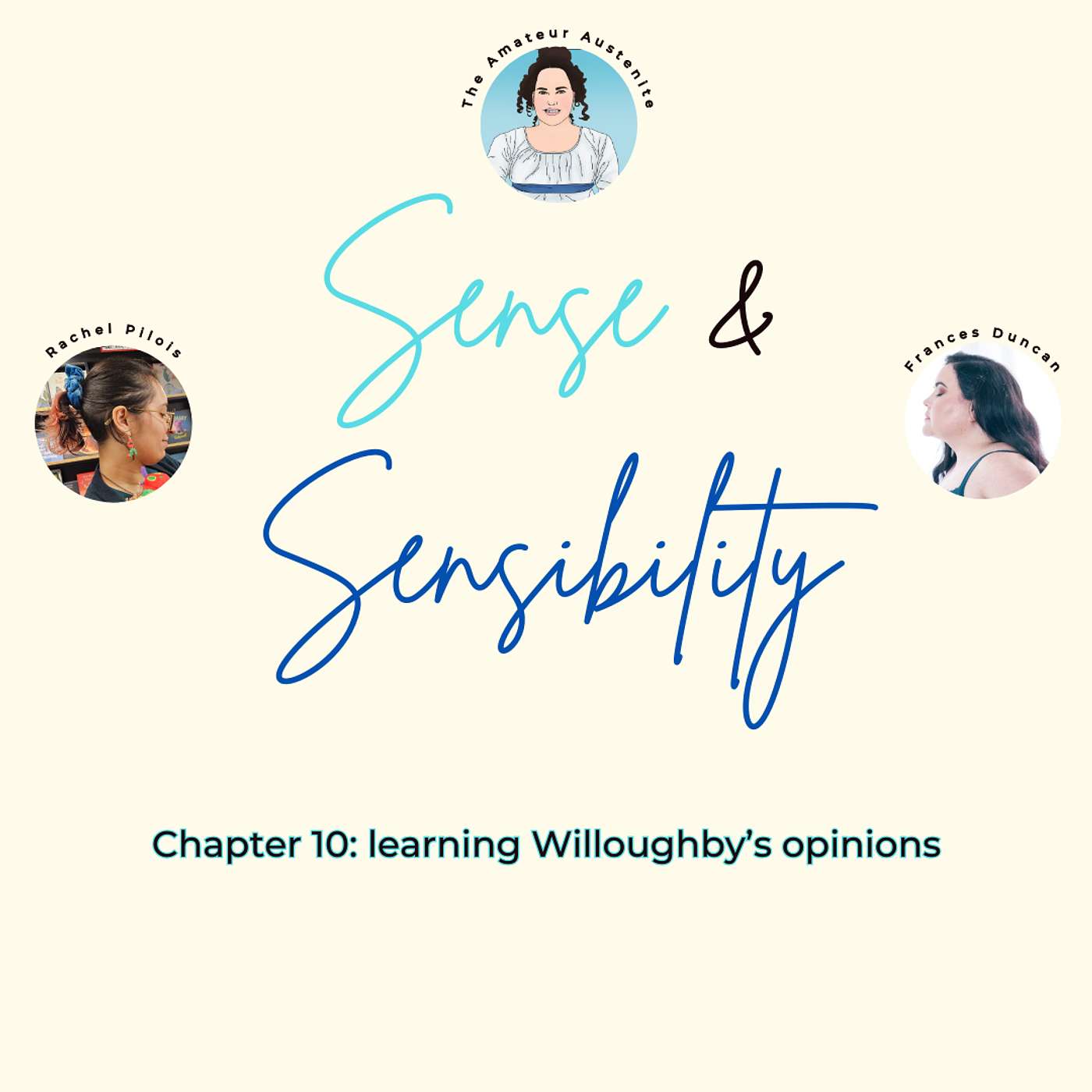 Sense & Sensibility Chapter 10