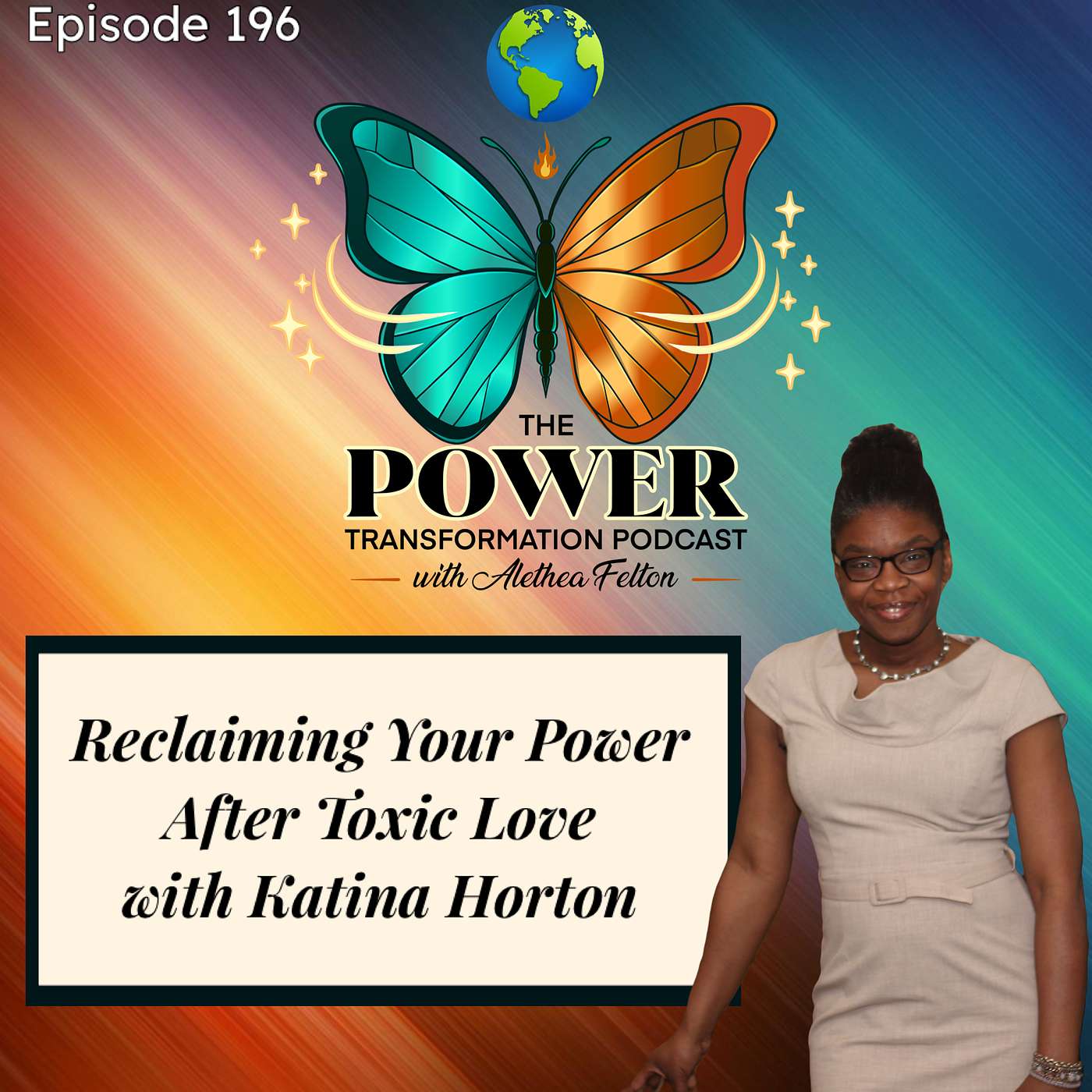 Reclaiming Your Power After Toxic Love with Katina Horton episode artwork