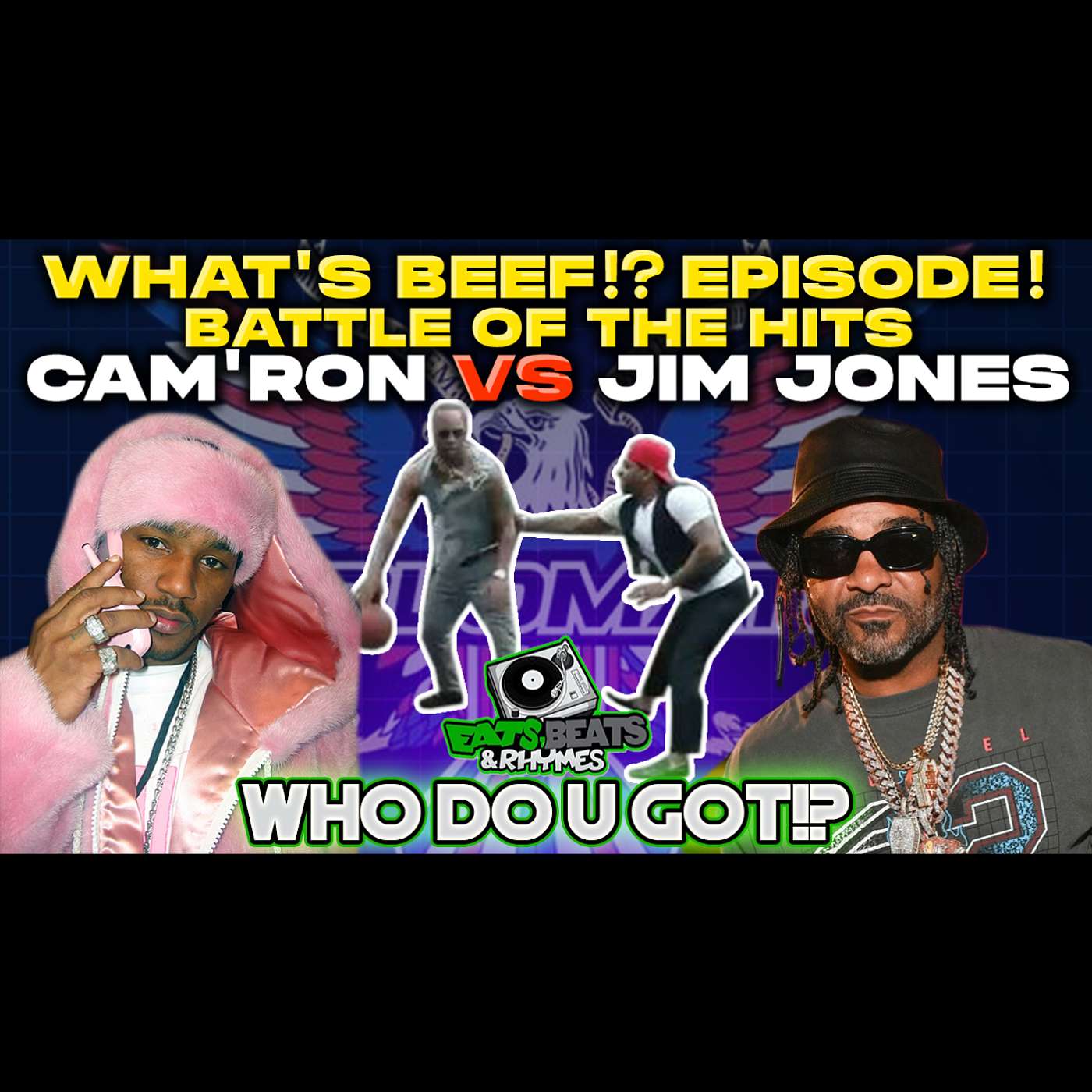 CAM'RON VS JIM JONES / AM I MY BROTHER'S KEEPER? / BATTLE OF THE HITS / WHODOUGOT!?