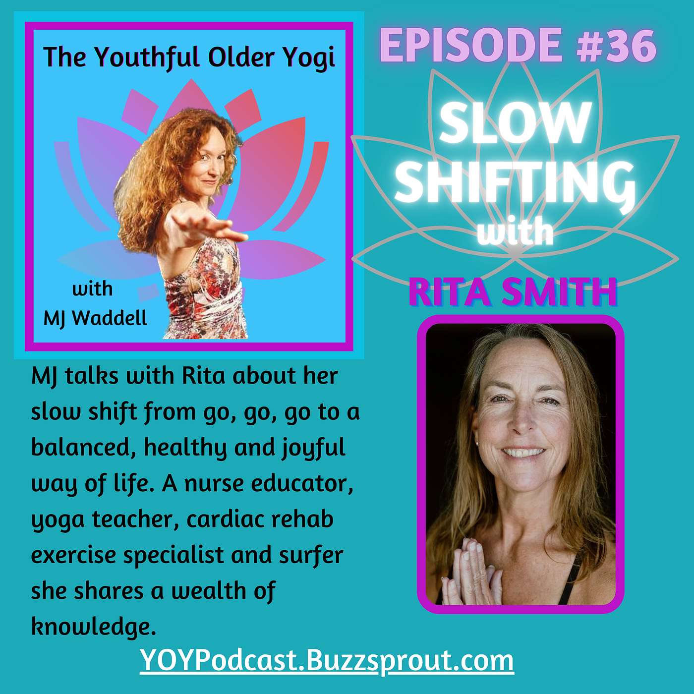Slow Shifting with Rita Smith