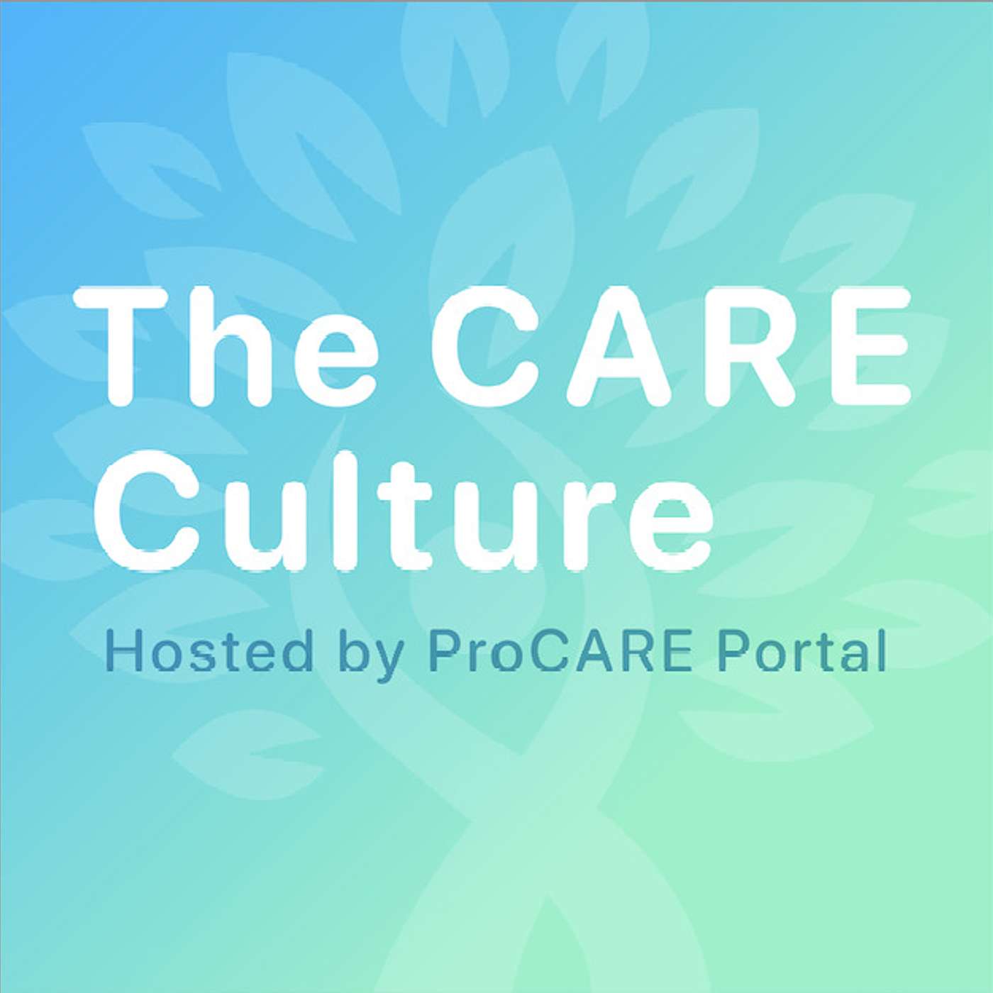 Introducing the CARE Culture episode artwork
