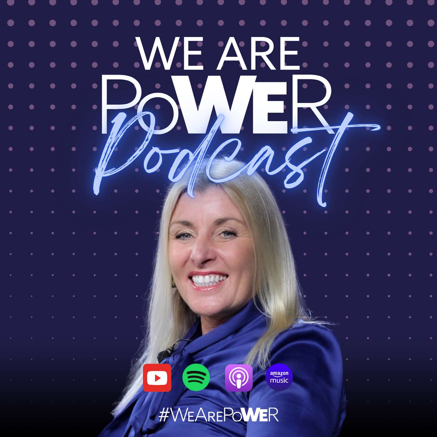 We Are Power Podcast