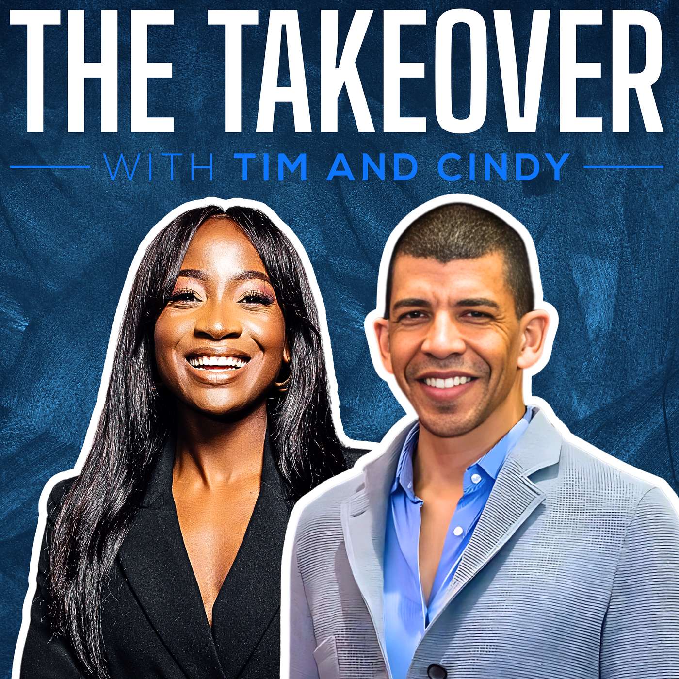 The Takeover with Tim and Cindy