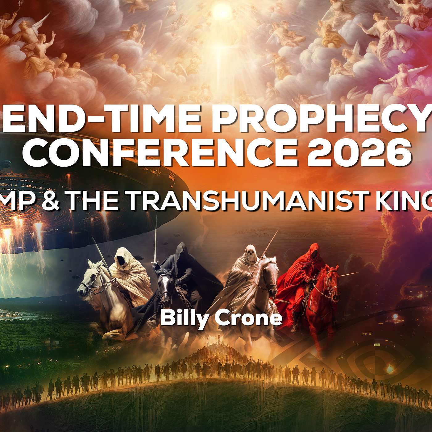 Trump & The Transhumanist Kingdom By Ps Billy Crone episode artwork