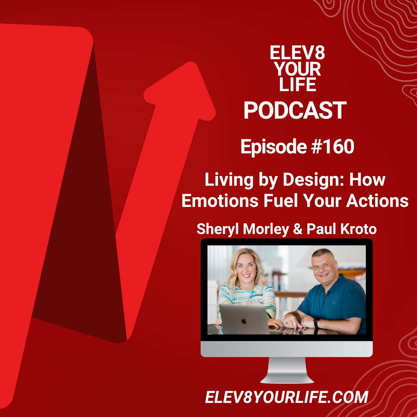 #160-Living by Design: How Emotions Fuel Your Actions