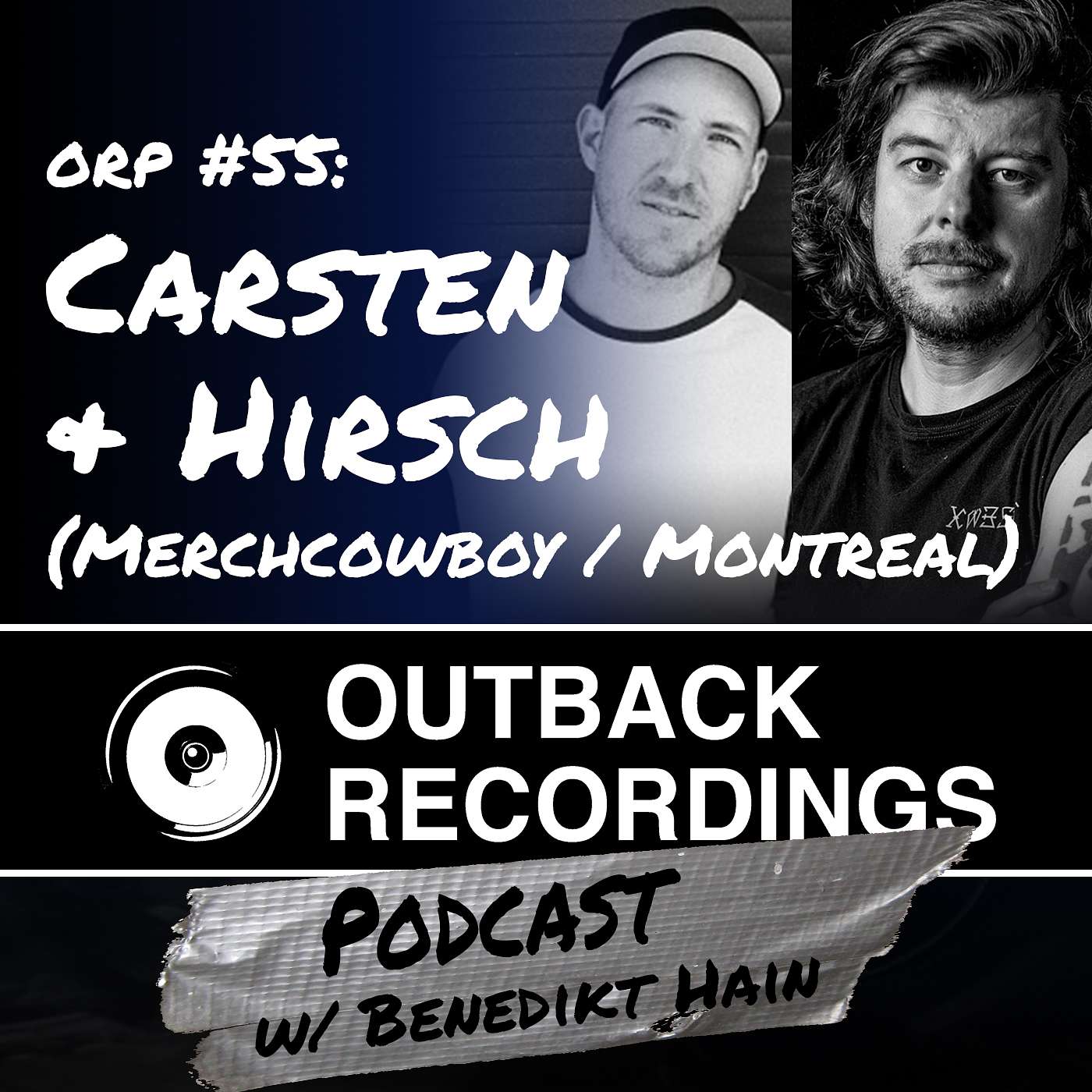 Carsten (Merchcowboy) & Hirsch (Montreal) - ORP Session #55