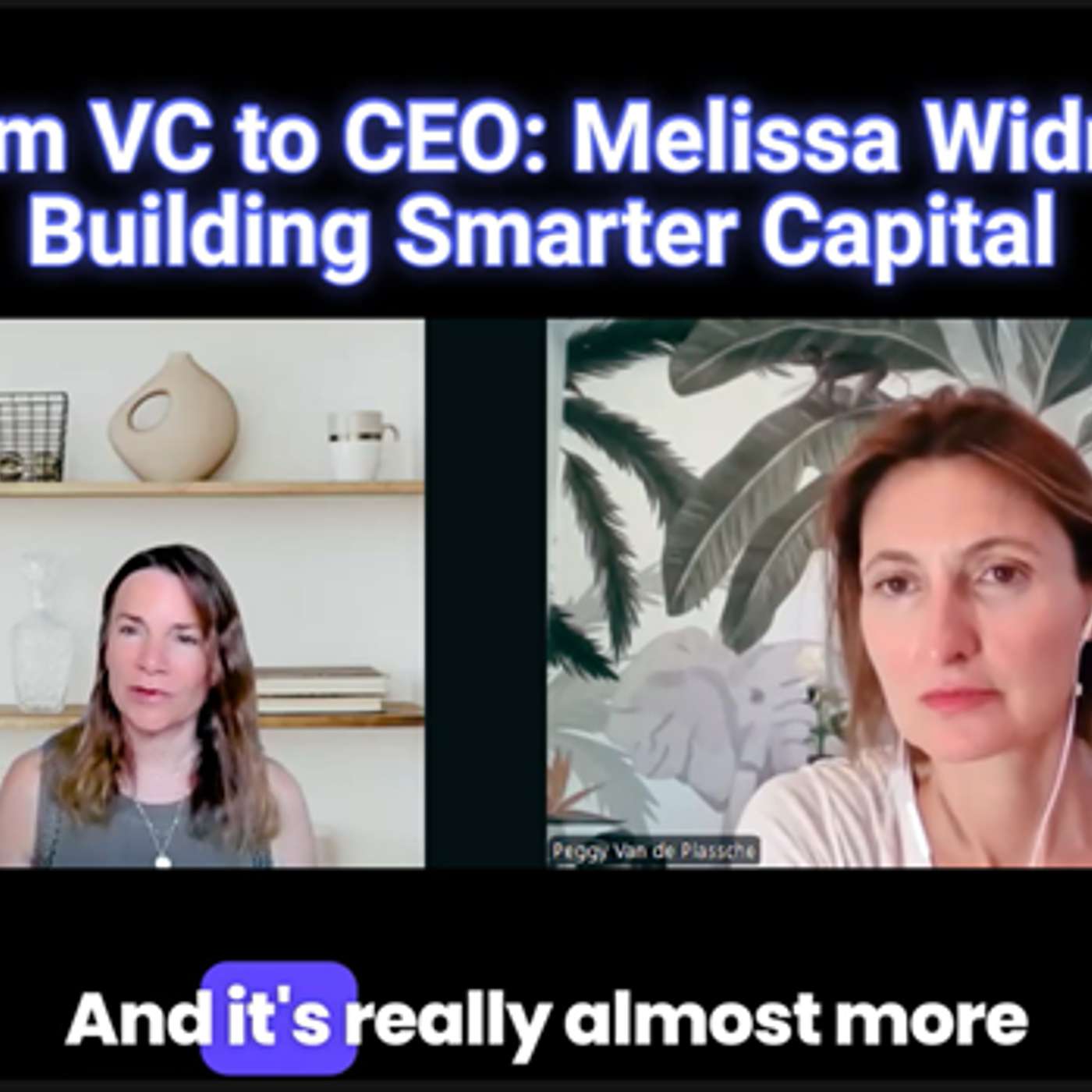 🚀 From VC to CEO: Melissa Widner on Building Smarter Capita