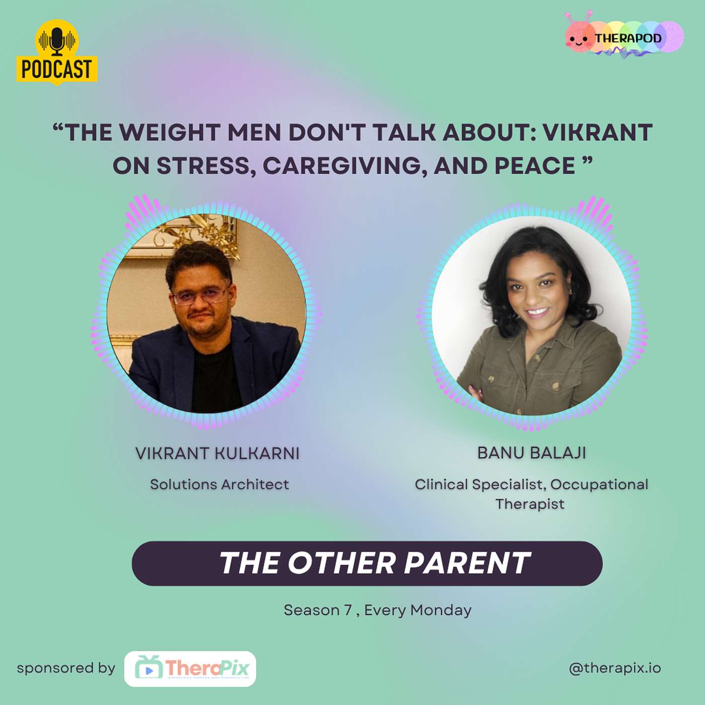 The Weight Men Don't Talk About: Vikrant on Stress, Caregiving, and Peace episode artwork