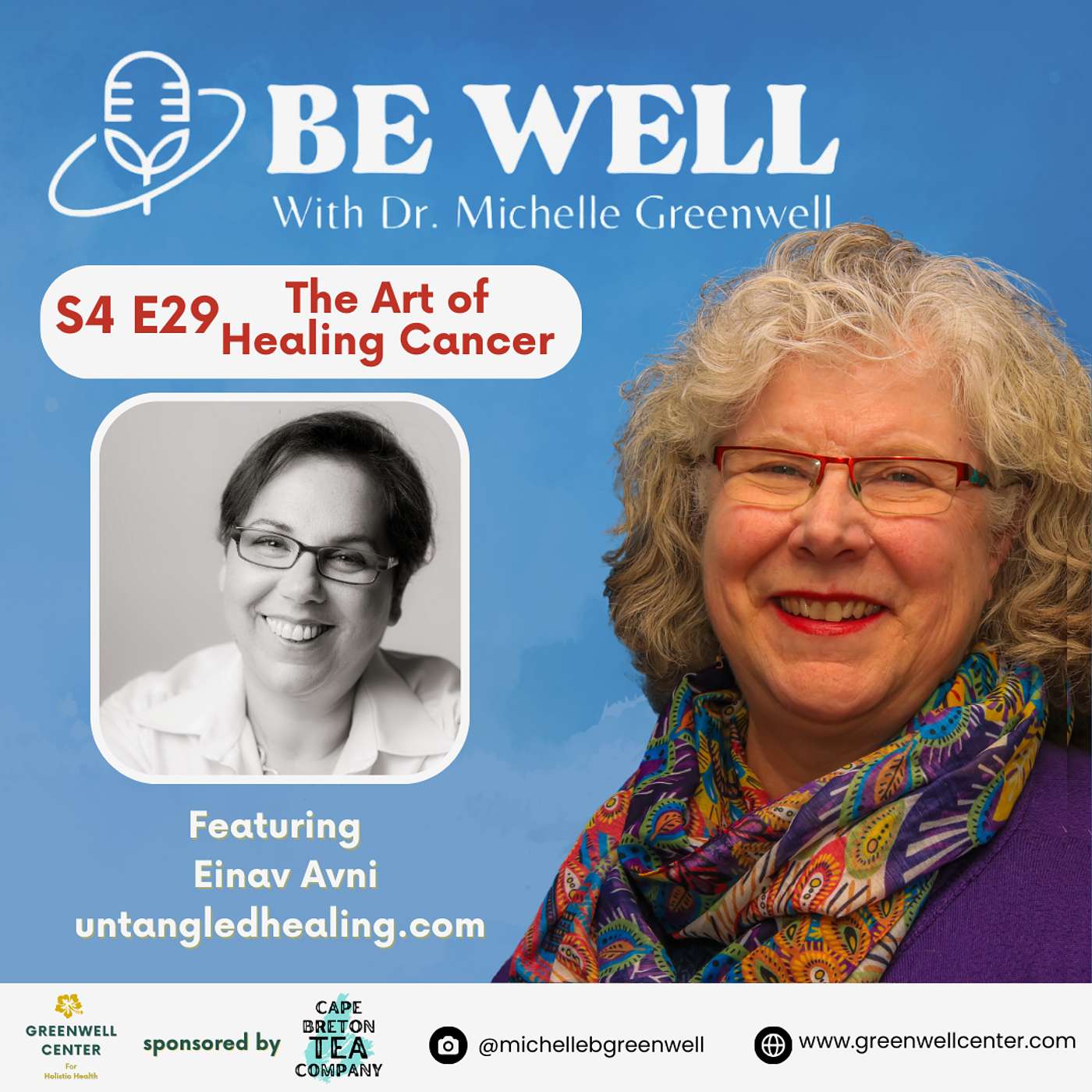 Be Well with Dr. Michelle Greenwell