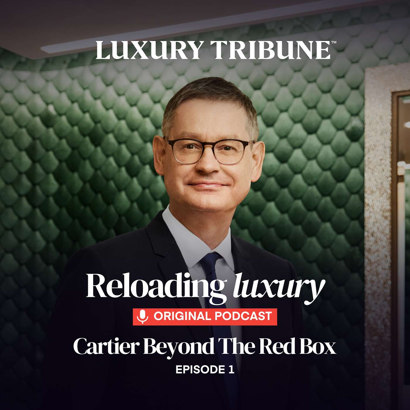 Reloading Luxury - Cartier beyond the red box – Episode1:  Are commitments a form of cultural diplomacy? episode artwork