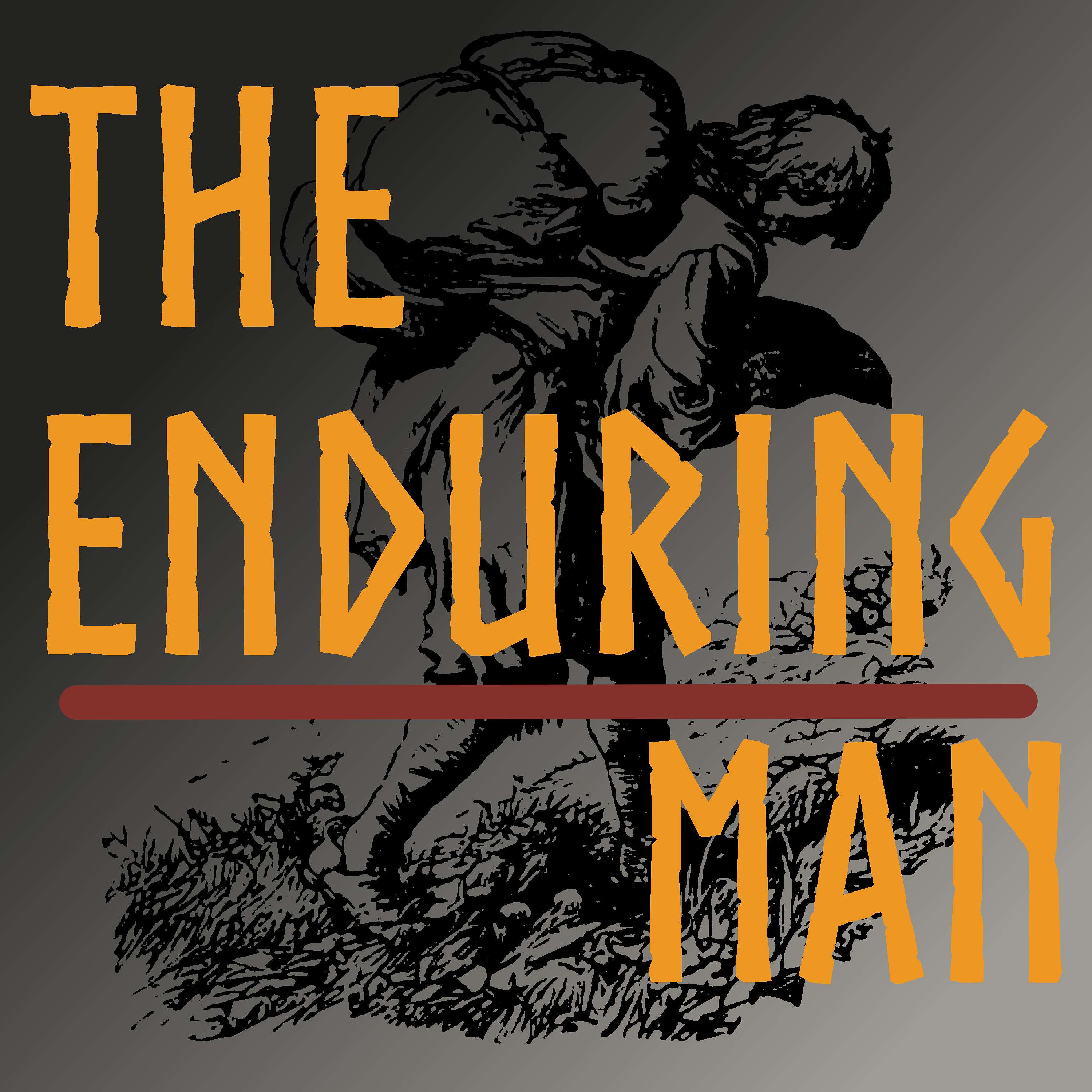 The Enduring Man