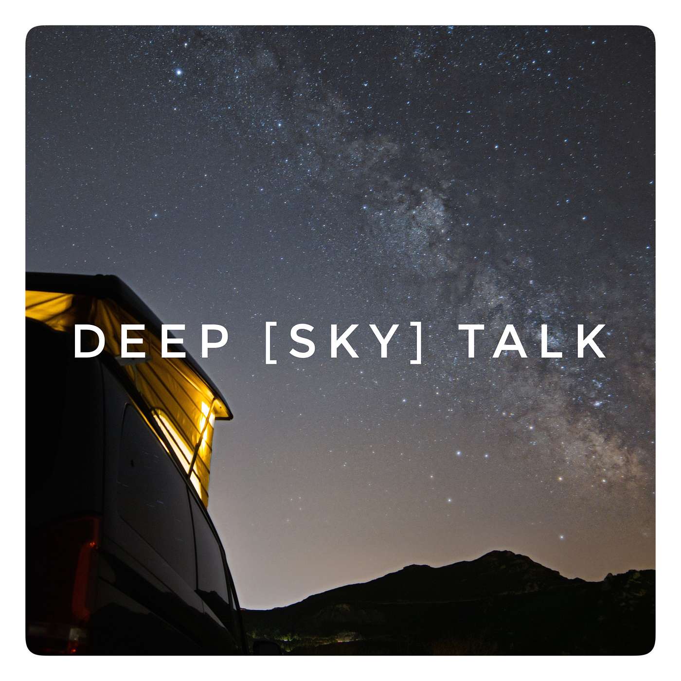 Deep [Sky] Talk