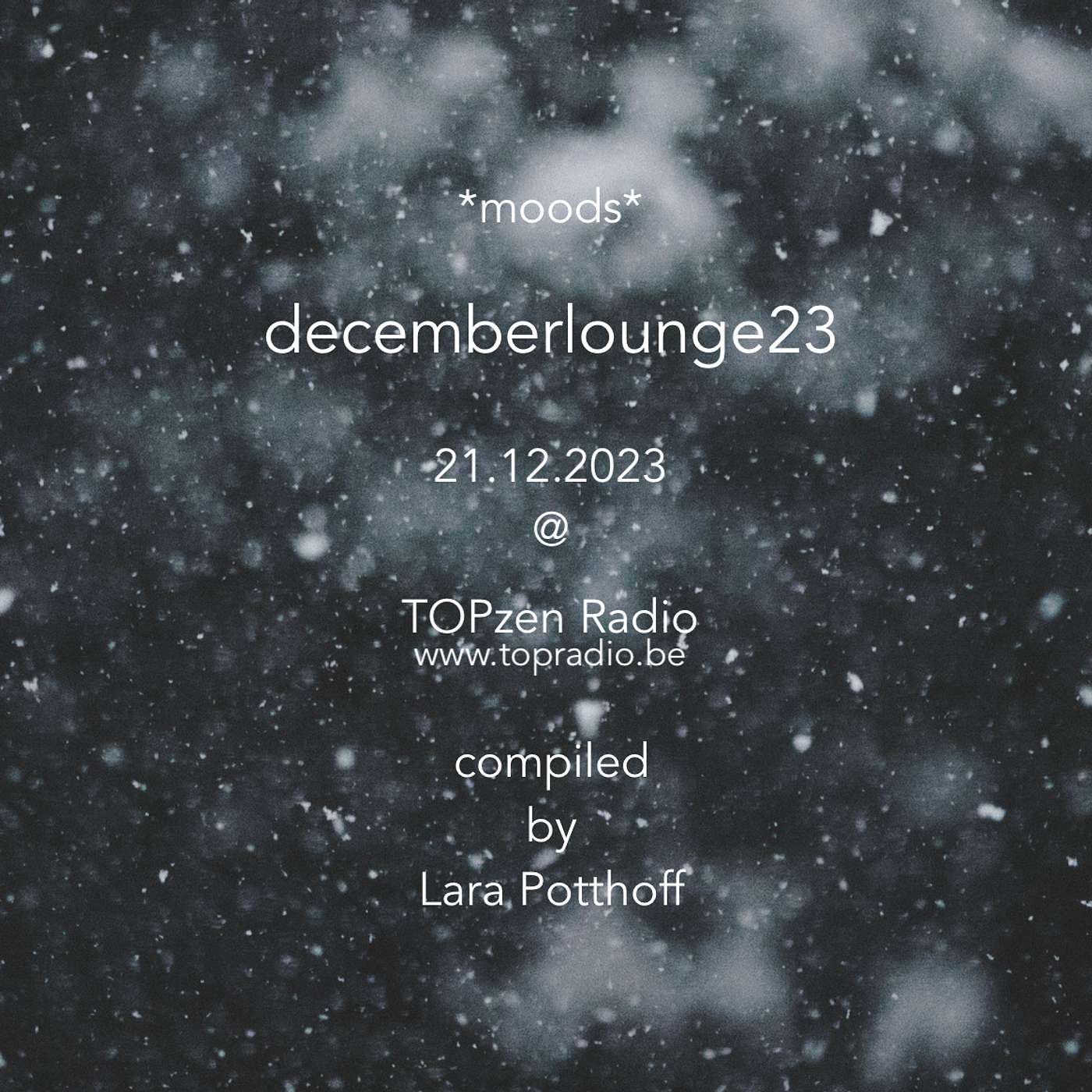 *moods* by Lara Potthoff @ TOPzen Radio 21.12.2023