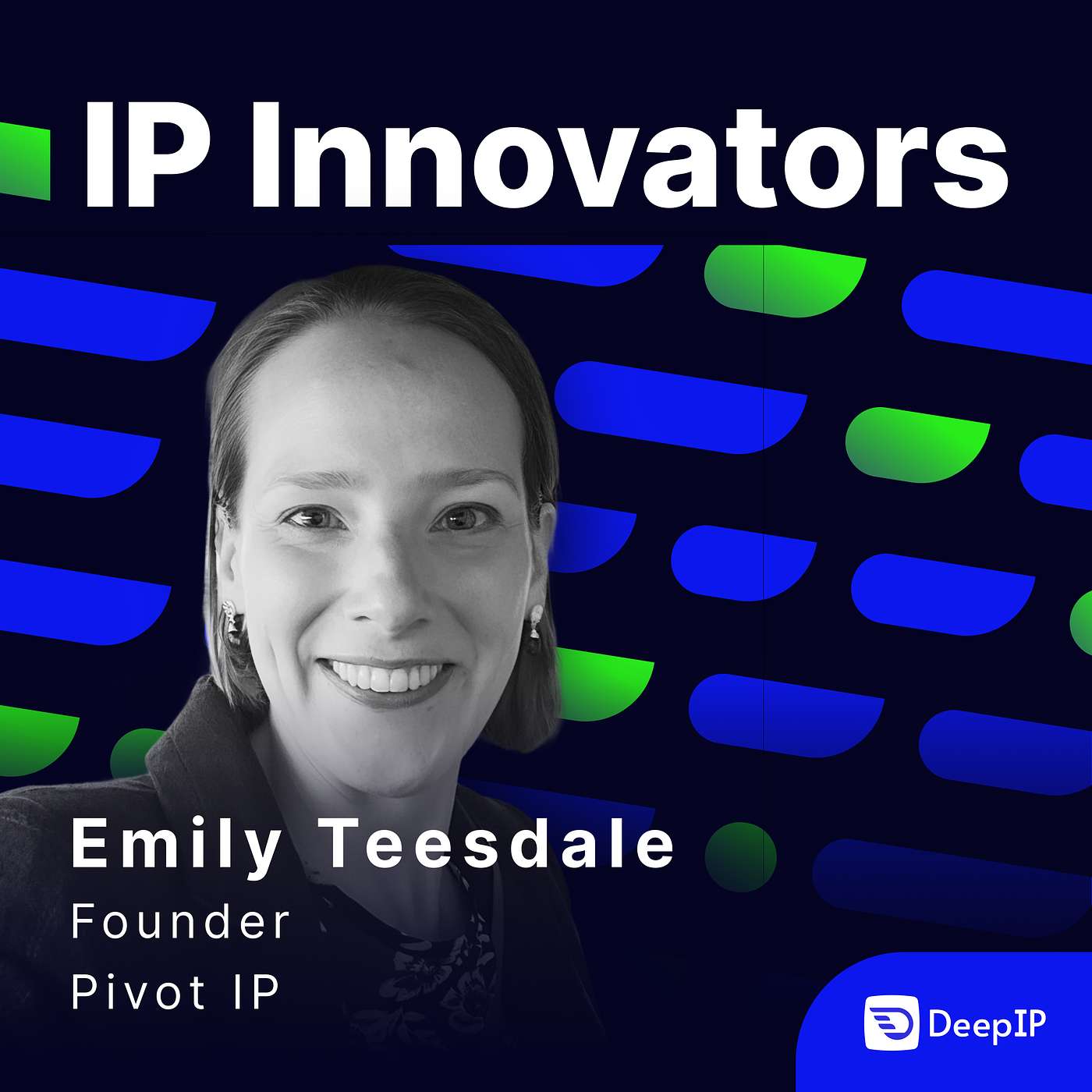 Closing the Gap: Emily Teesdale on IP Strategy, Collaboration, and the Fractional Model