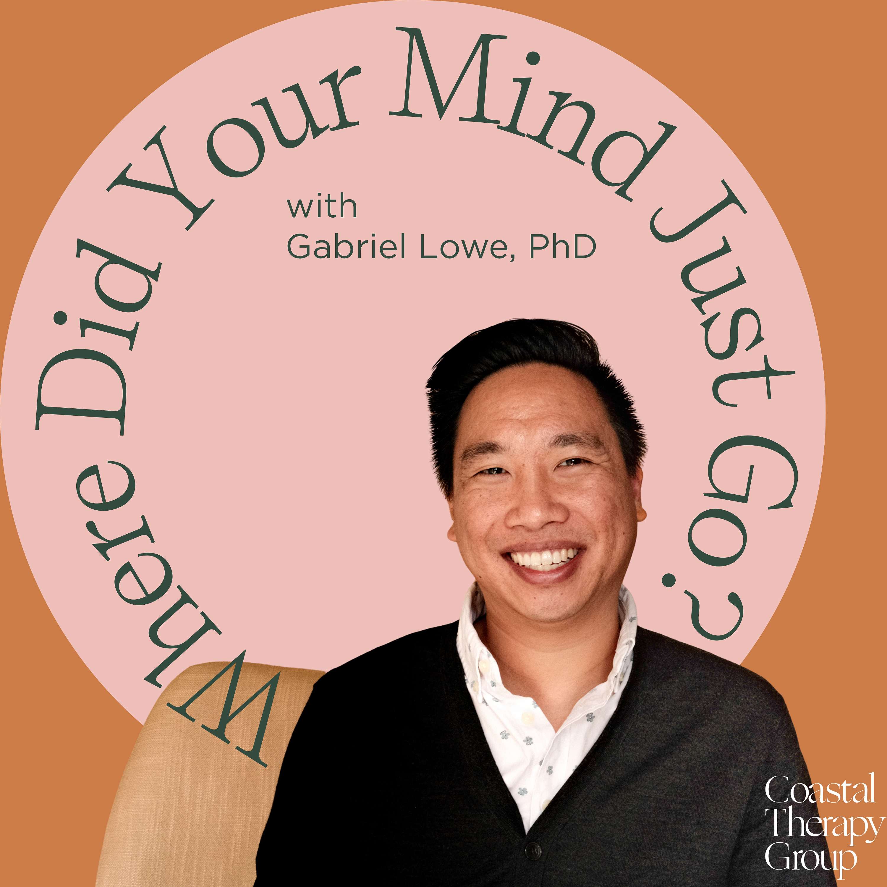 Where Did Your Mind Just Go? podcast artwork