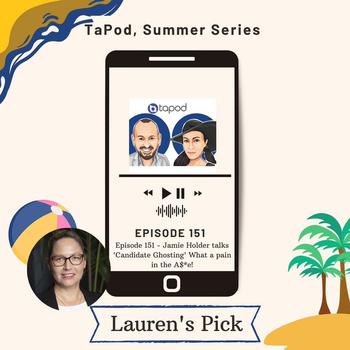 Episode 151 - Jamie Holder talks 'Candidate Ghosting' What a pain in the A$*e!