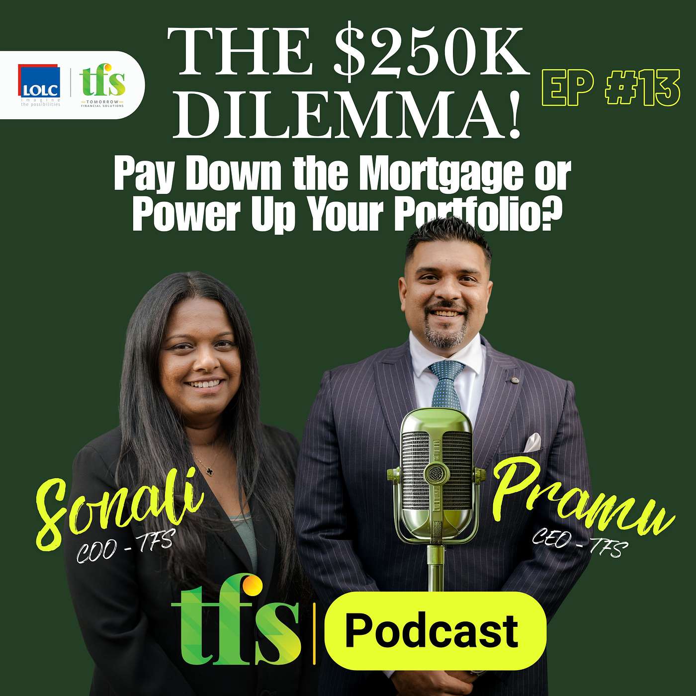 The $250k Dilemma: "Pay Down the Mortgage or Power Up Your Portfolio?" episode artwork