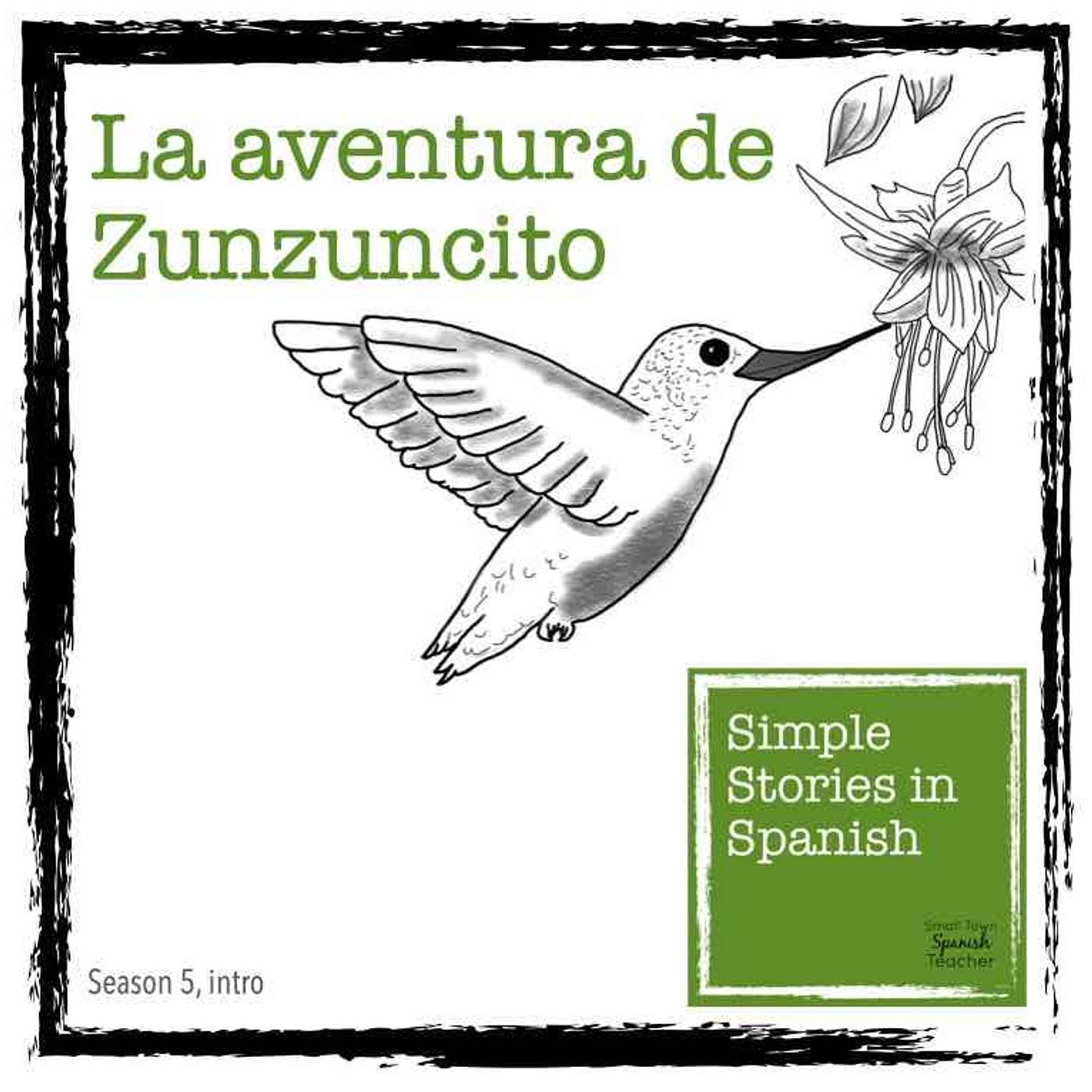 La aventura de Zunzuncito - Una introducción - podcast episode cover