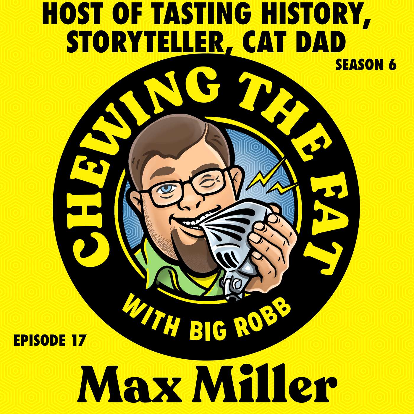 Max Miller, Host of Tasting History, Storyteller, Cat Dad