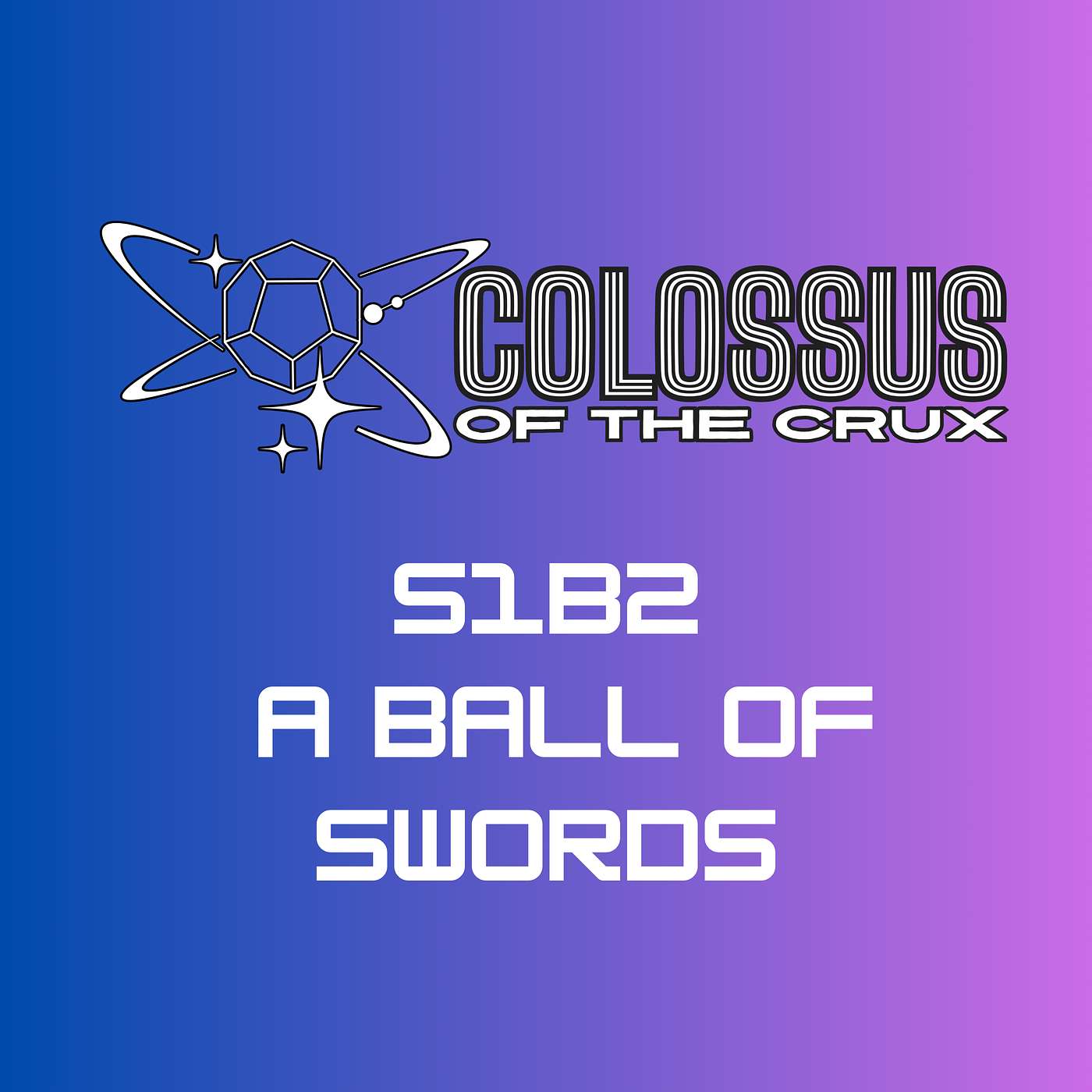 S1B2 A Ball of Swords