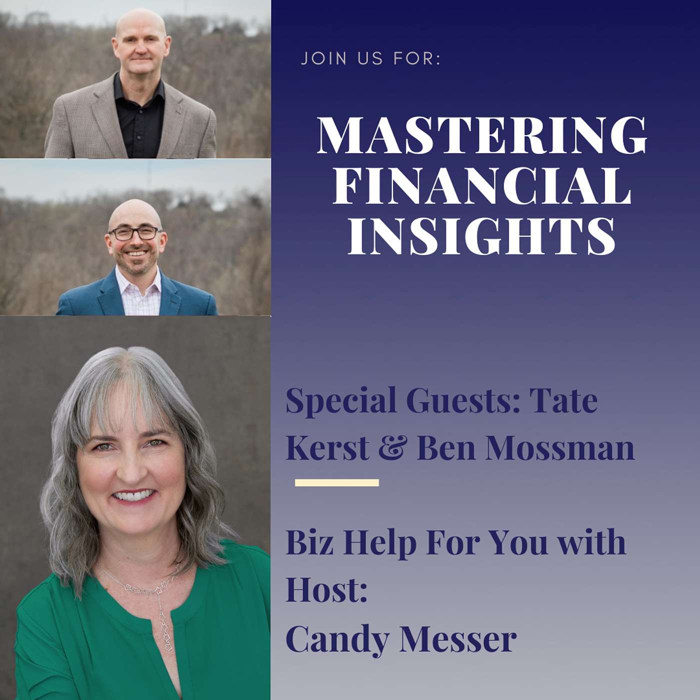 Mastering Financial Insights Tate Kerst & Ben Mossman’s Guide to Entrepreneurial Growth