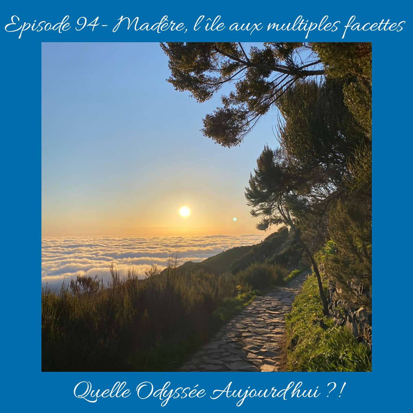 Quelle Odyssée Aujourd\'hui ?!
