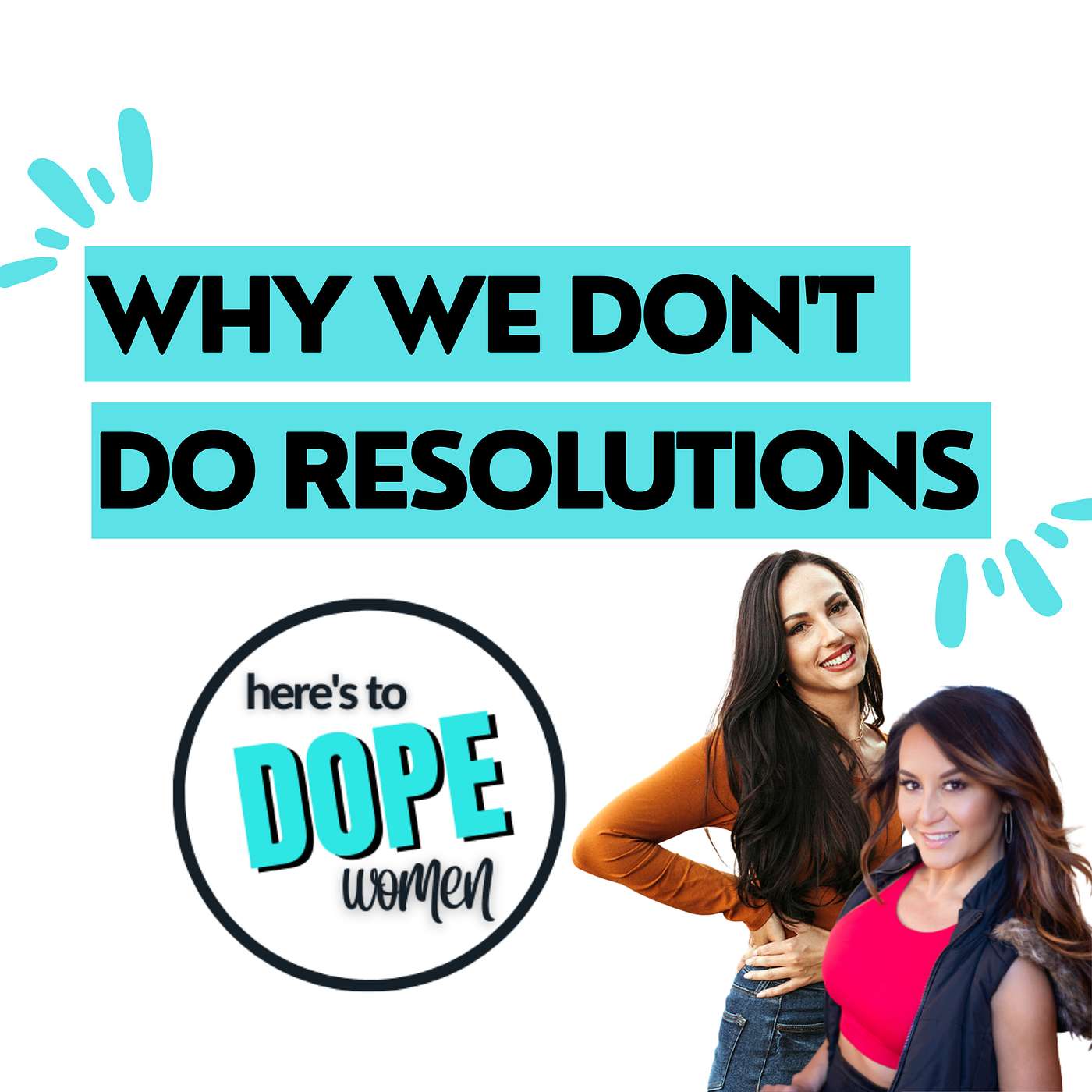 Why We Don't Do Resolutions