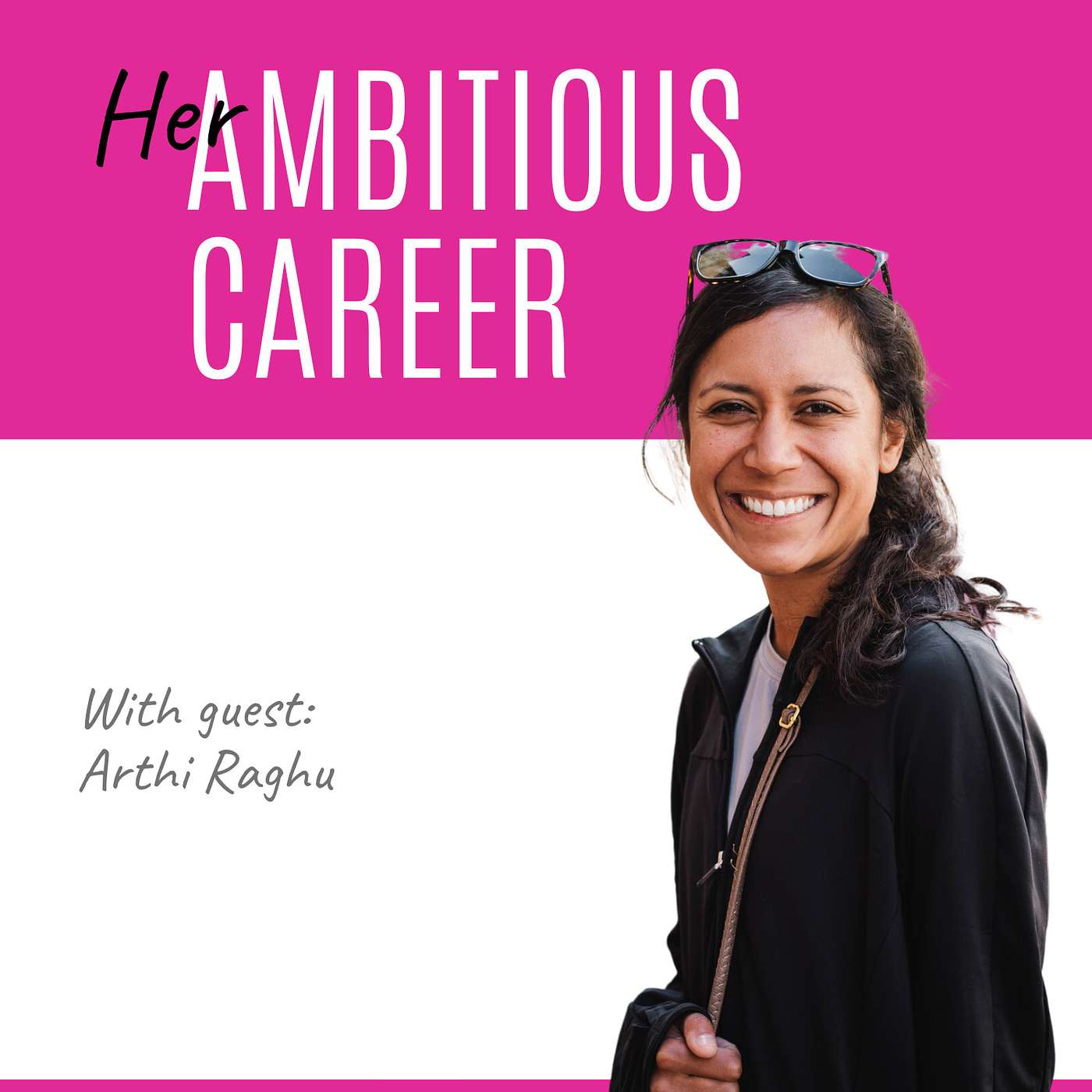 Ep 103 - 'Optimism in Redundancy: Positive Strategies to Move Forwards Fast', with guest Arthi Raghu