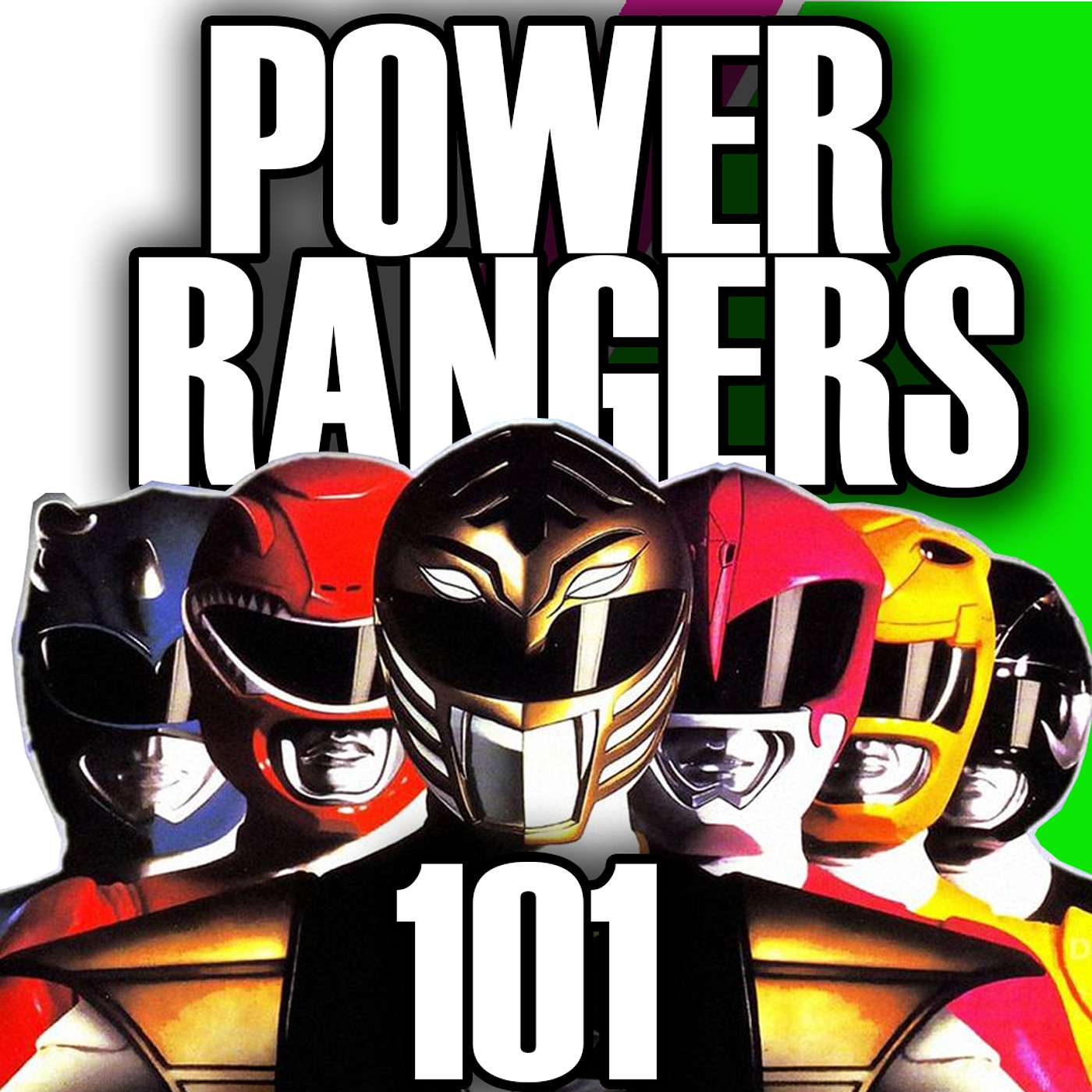 Power Rangers 101