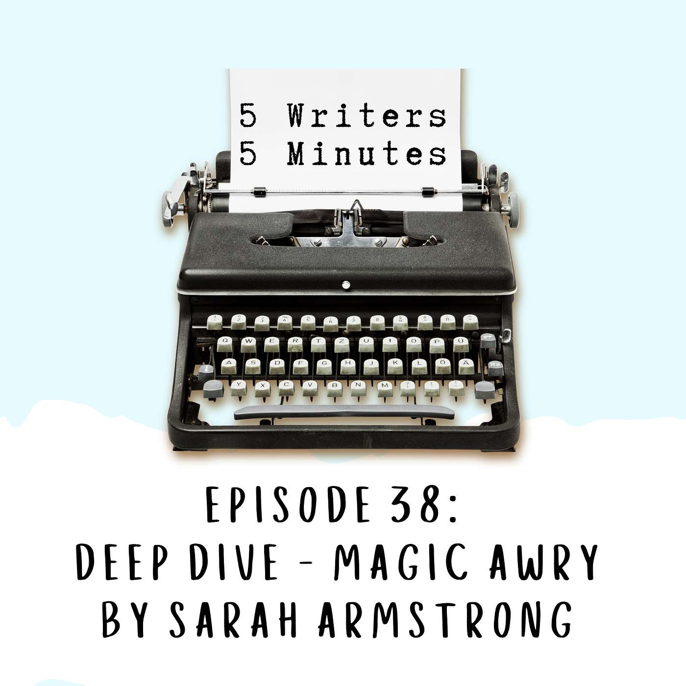 5 Writers 5 Minutes
