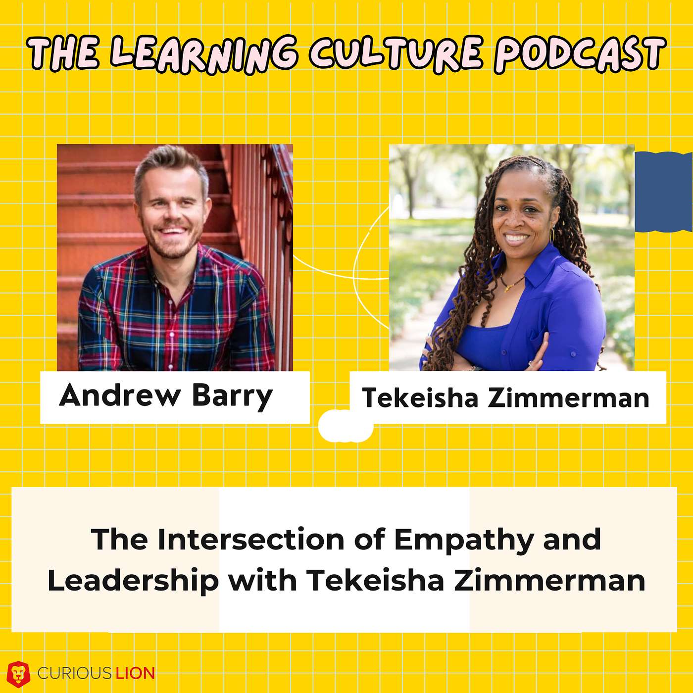 #96 - The Intersection of Empathy and Leadership with Tekeisha Zimmerman