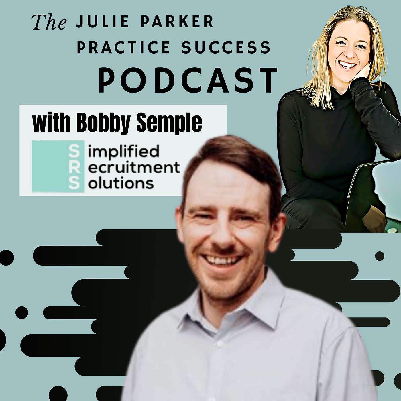 The Julie Parker Practice Success Podcast