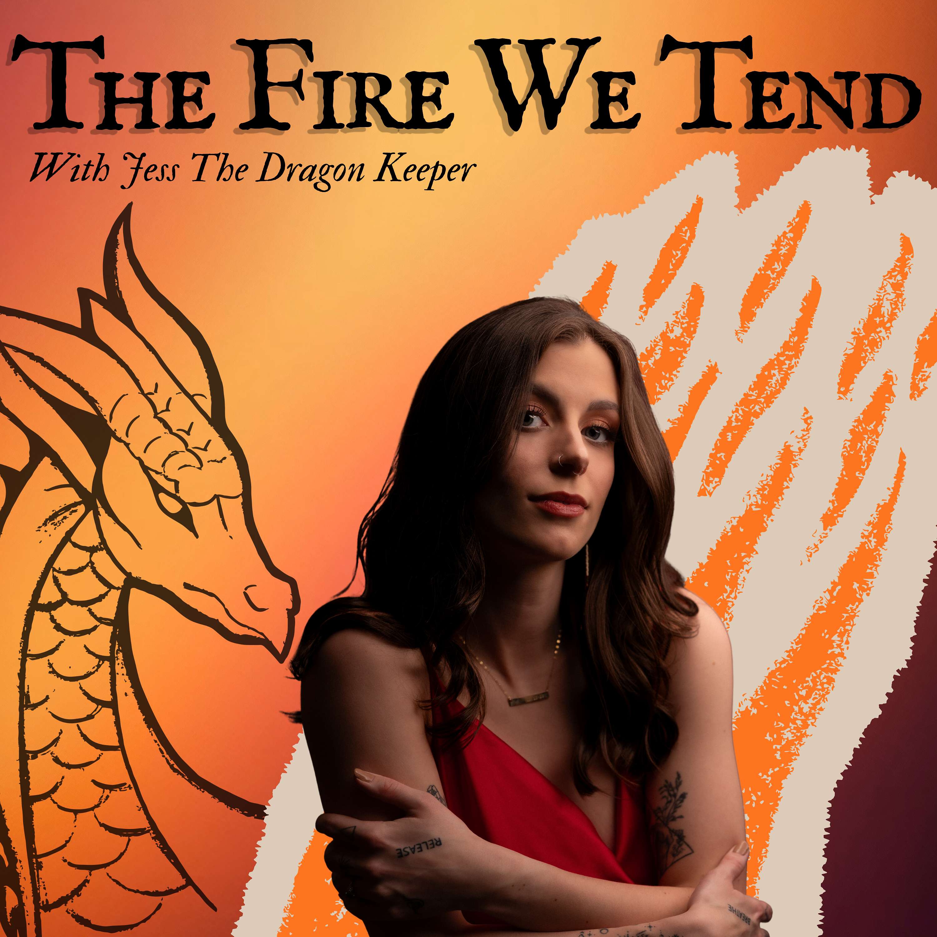 The Fire We Tend