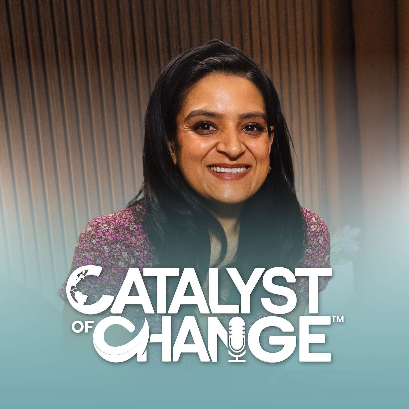 Catalyst of Change