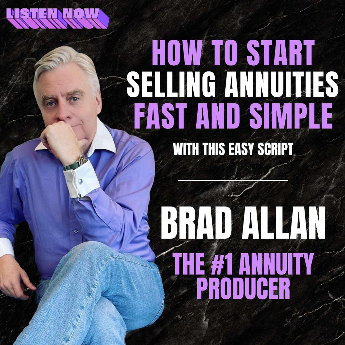 How to start Selling Annuities Fast and Simple with this Easy Script