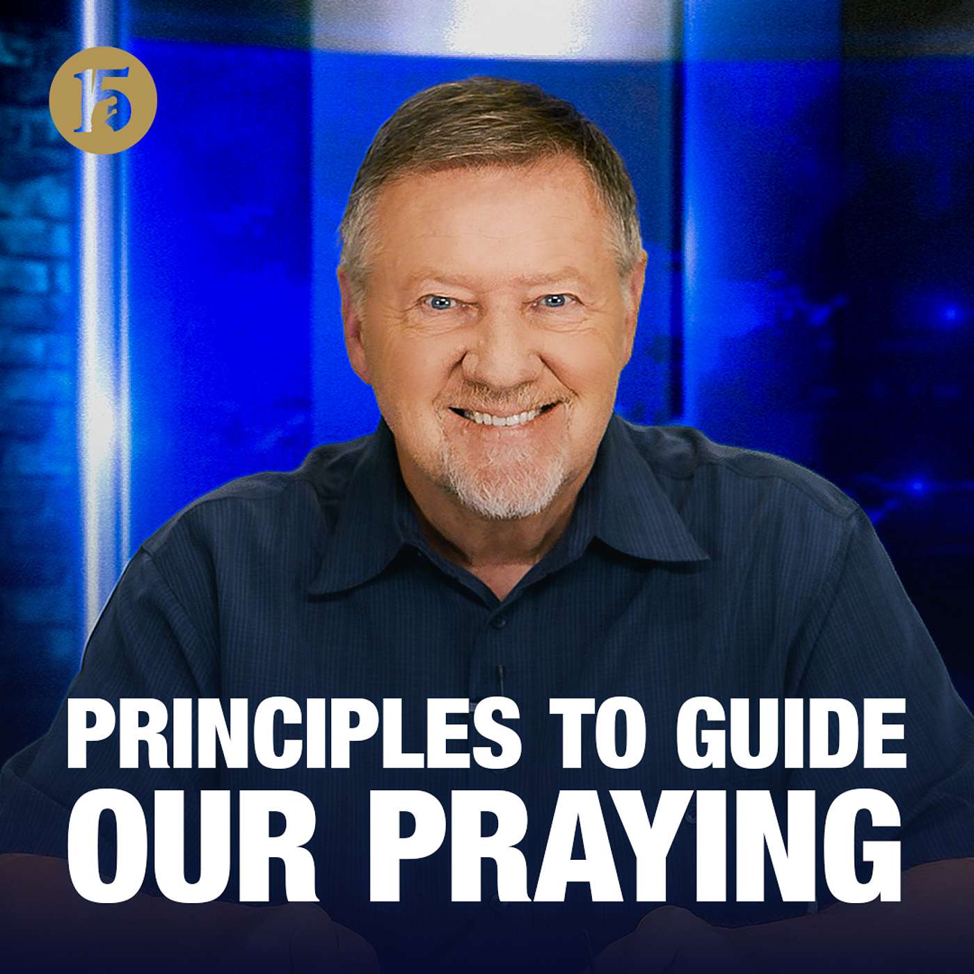 Principles to Guide Our Praying | Give Him 15: Daily Prayer with Dutch | July 17, 2026