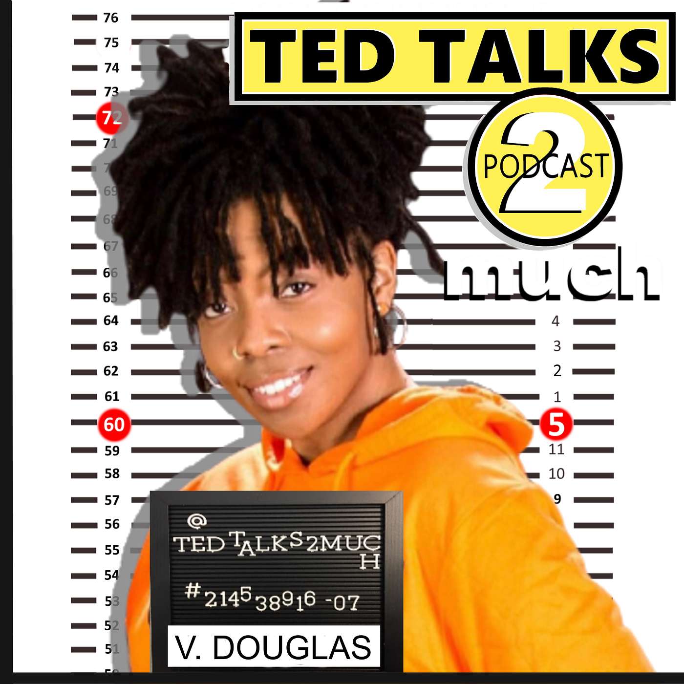 TED TALKS 2 Veronica Douglas (Way 2 Much)...about Headlining, Hitchhiking & Party Hoes