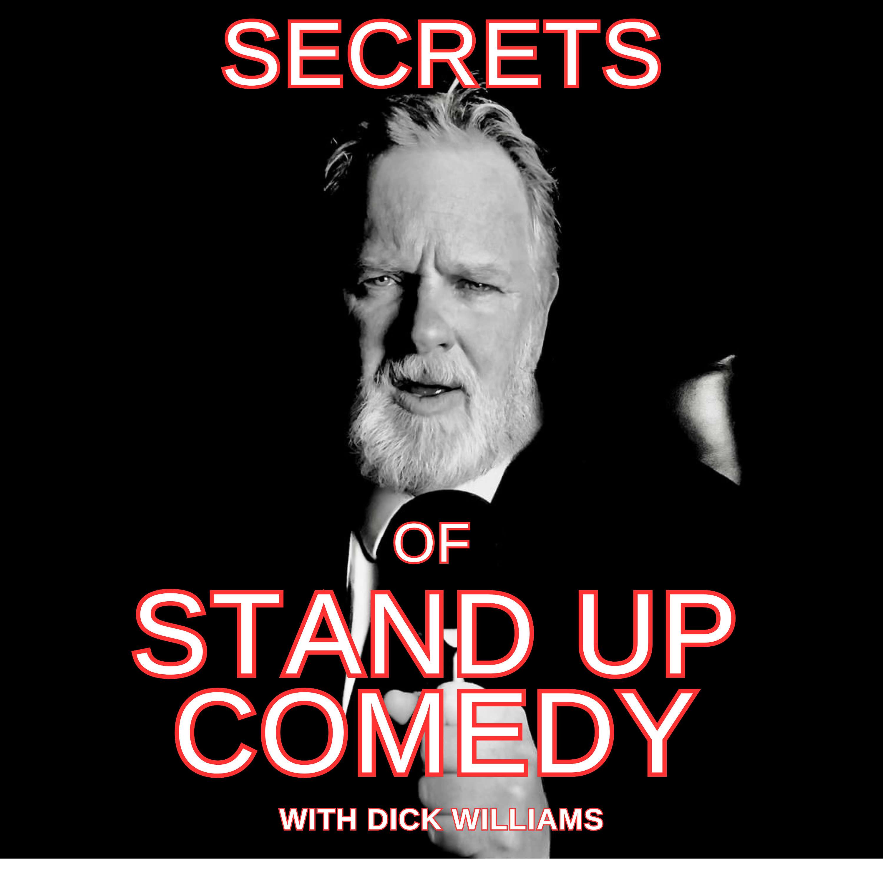Secrets of Standup Comedy with Richard Francis Williams podcast artwork