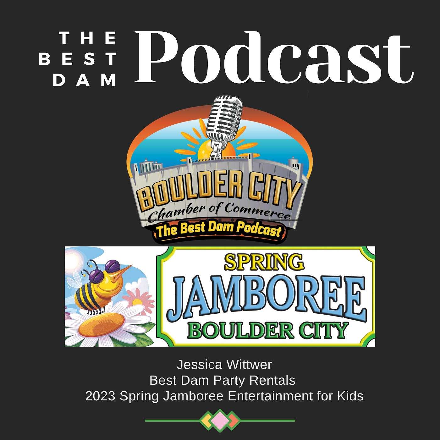 Jessica Wittwer: Best Dam Party Rentals, at the 2023 Spring Jamboree in Boulder City, NV episode artwork