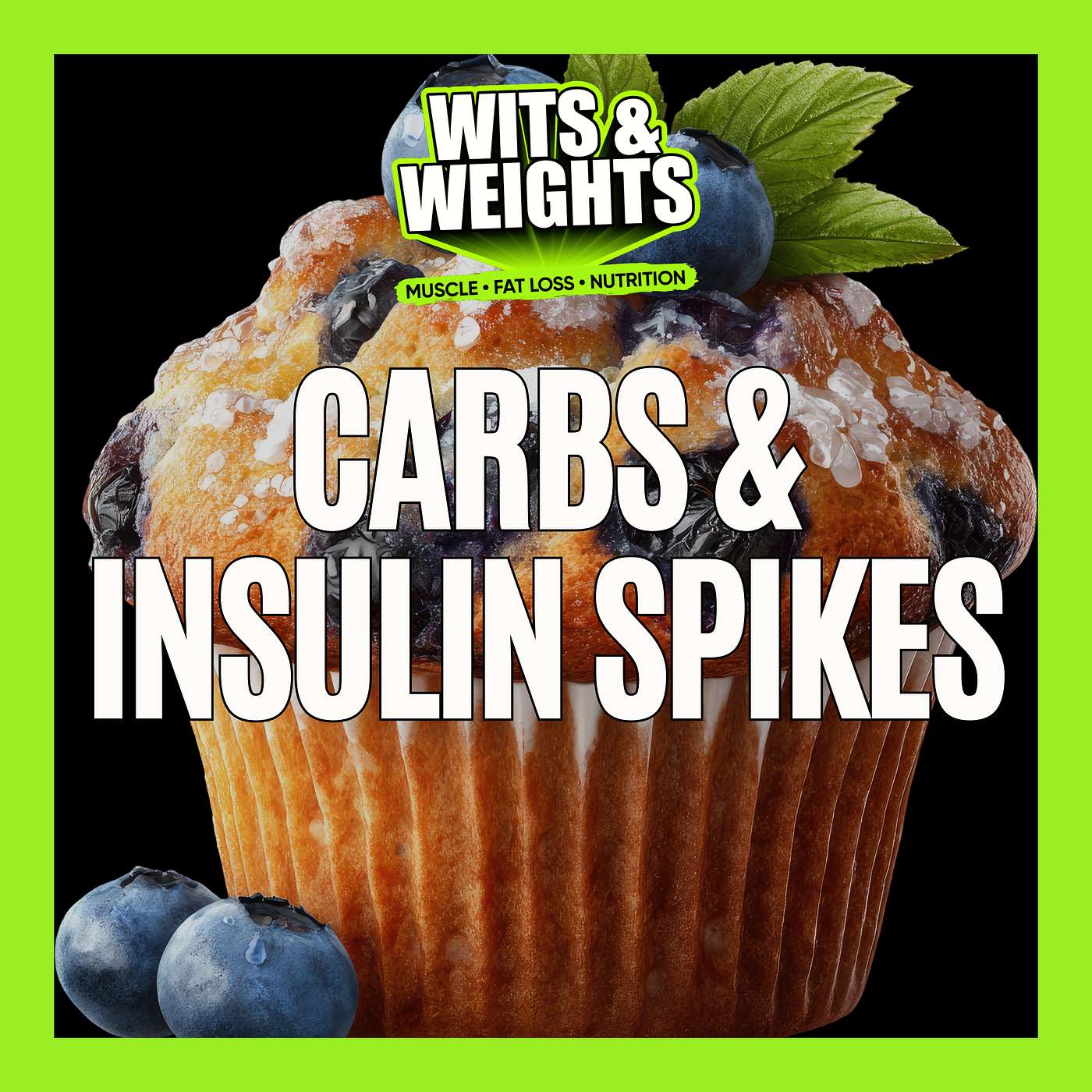 Carbs Spike Your Insulin (But That's IDEAL for Muscle Growth) | Ep 437