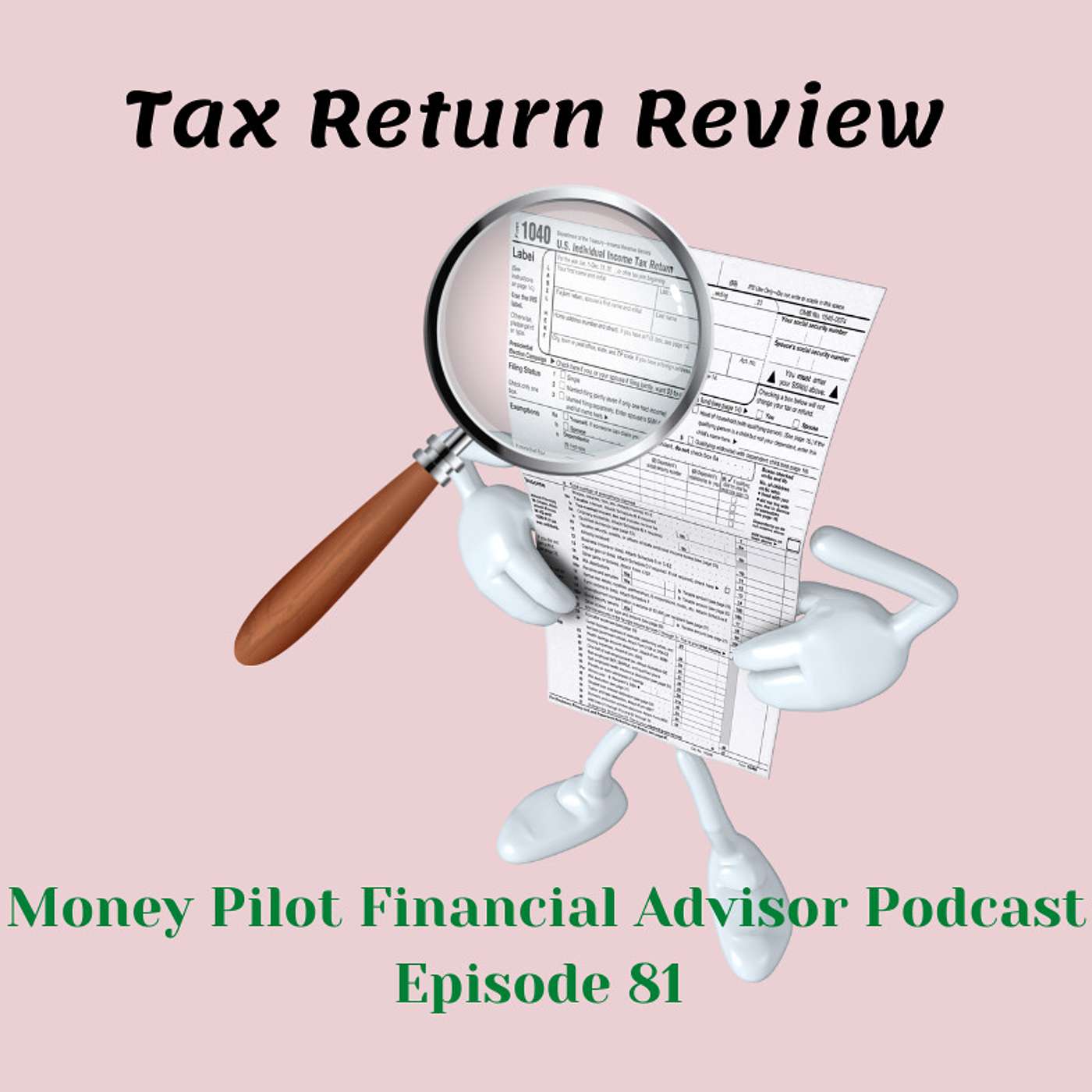 Episode 81 Tax Return