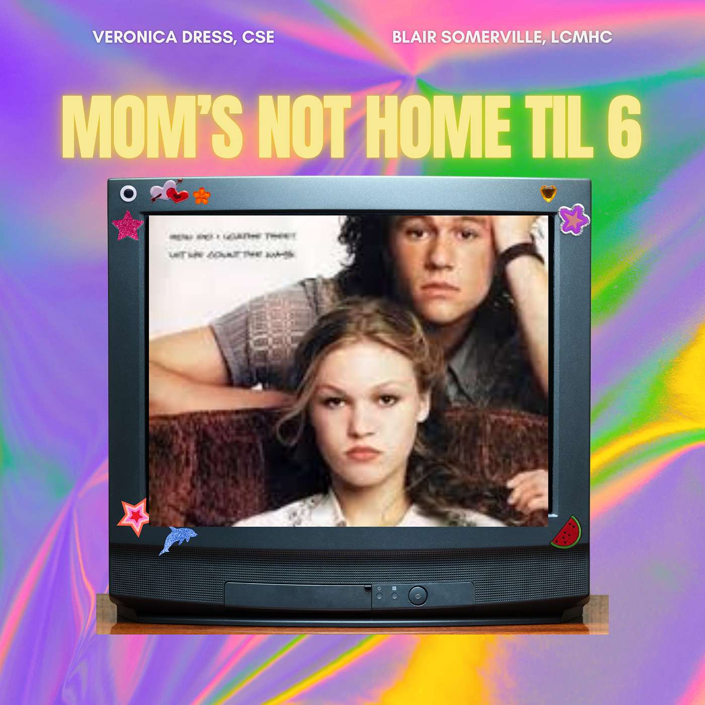 10 Things I Hate About You (jk, you know we love ya) episode artwork