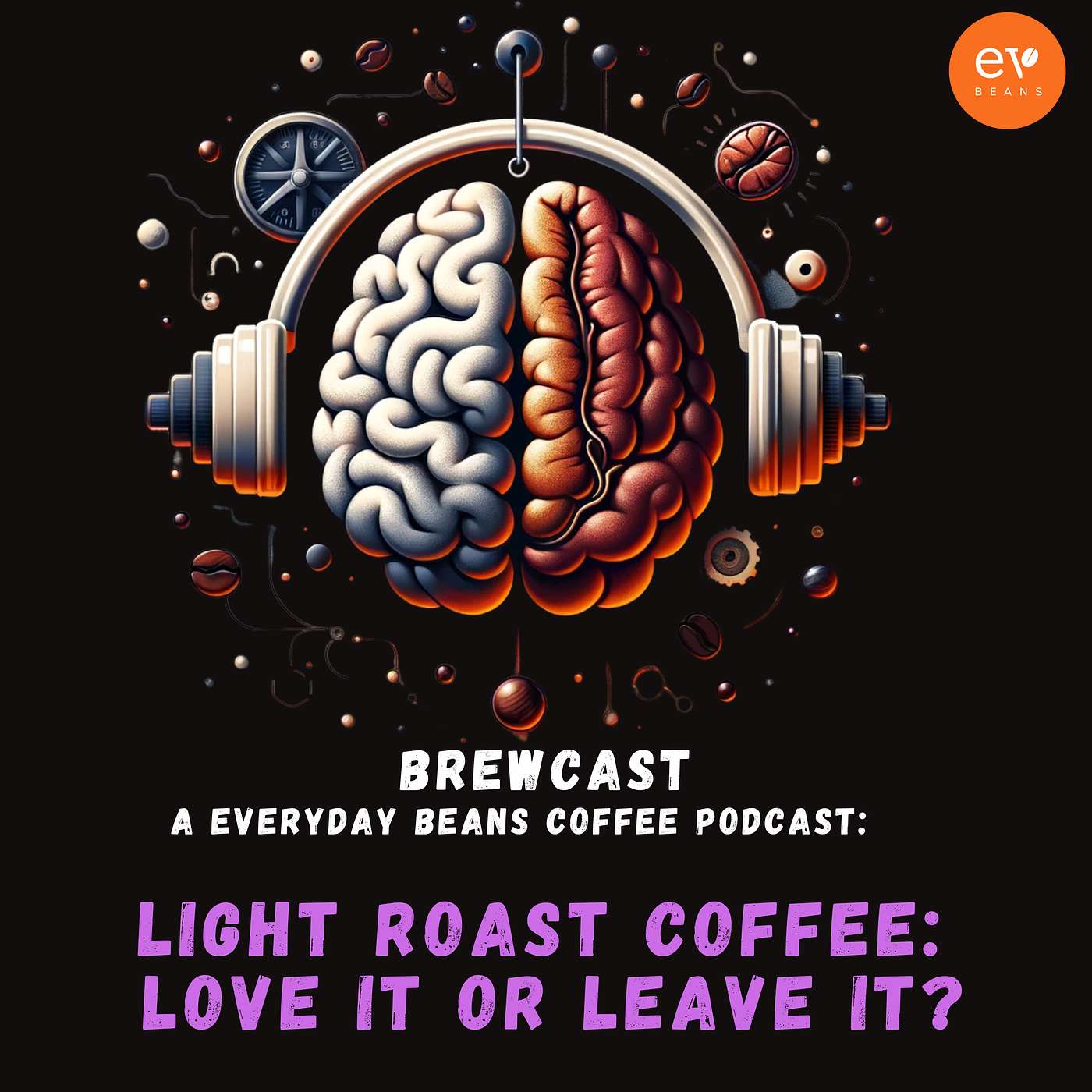 Light Roast Coffee: Love It or Leave It?